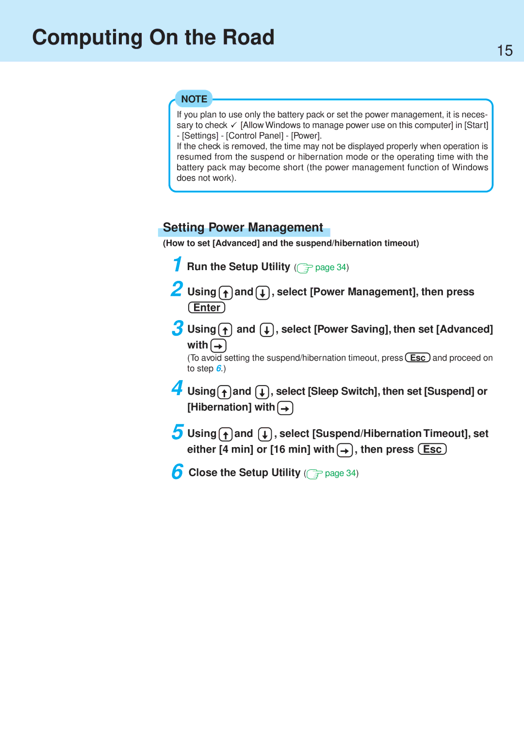 Panasonic CF-71 manual Computing On the Road, Setting Power Management, With, Hibernation with Using 