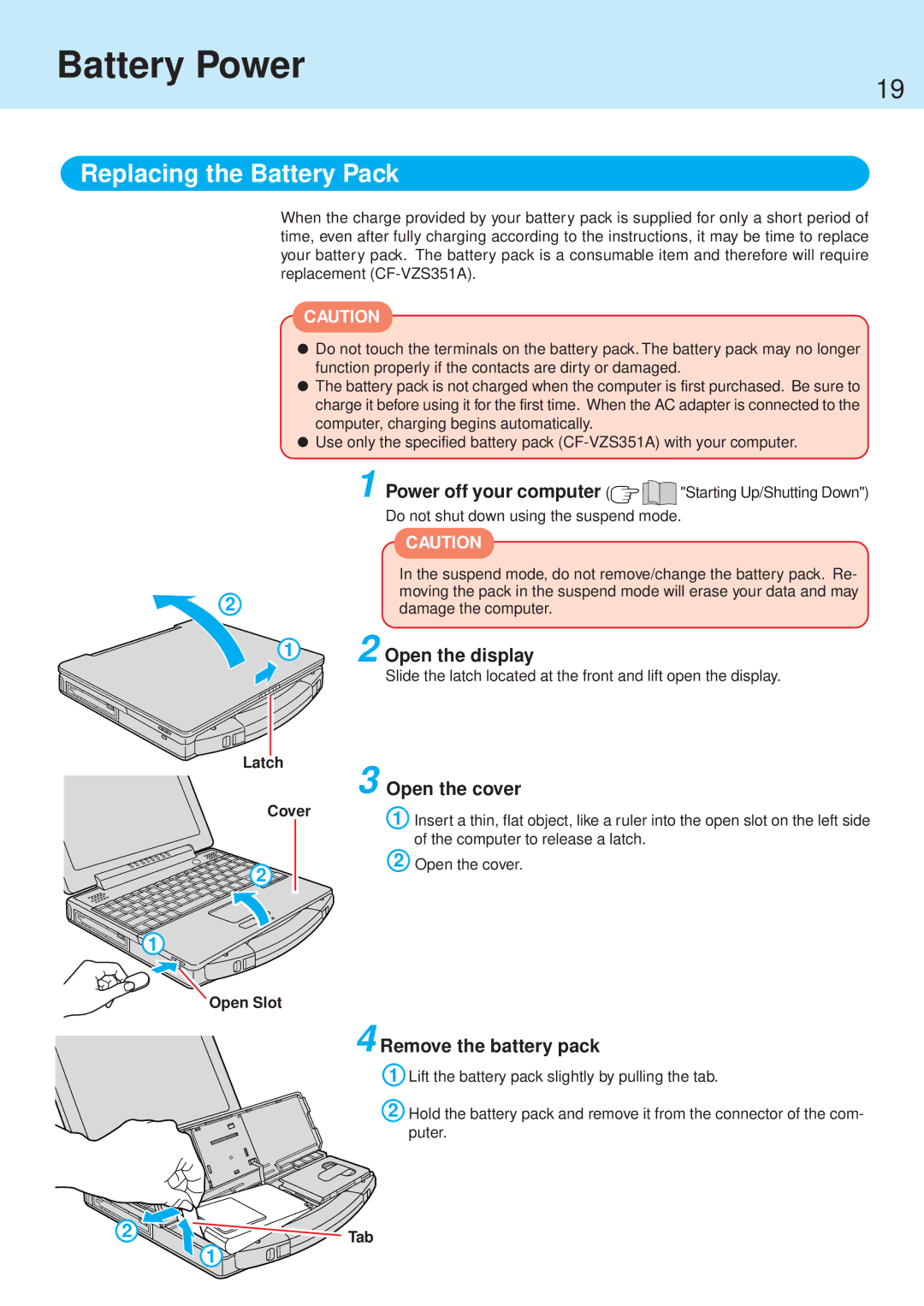 Panasonic CF-71 manual Replacing the Battery Pack, Open the display, Open the cover, Remove the battery pack 