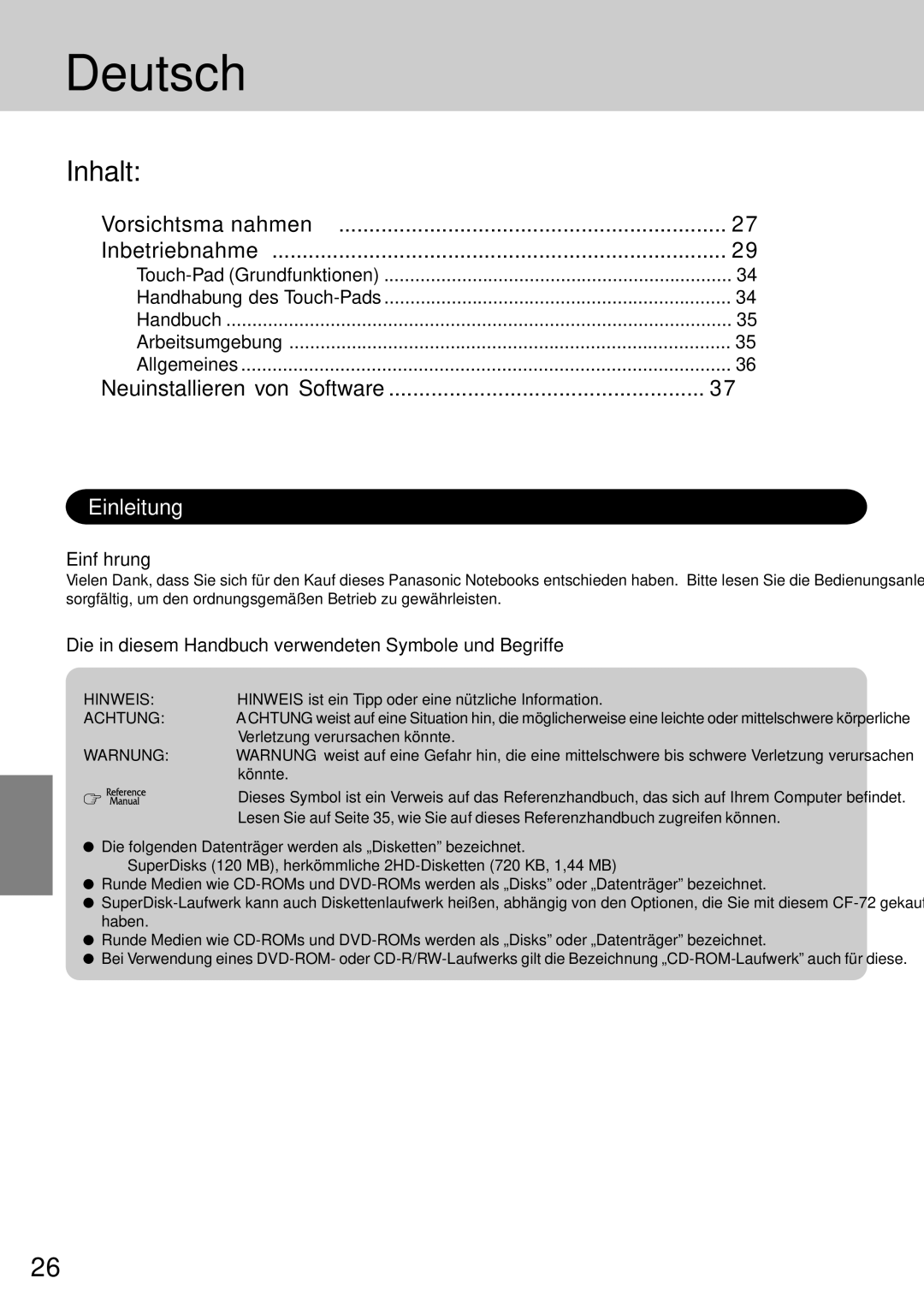 Panasonic CF-72 operating instructions Deutsch, Vorsichtsmaßnahmen Inbetriebnahme, Neuinstallieren von Software, Einleitung 