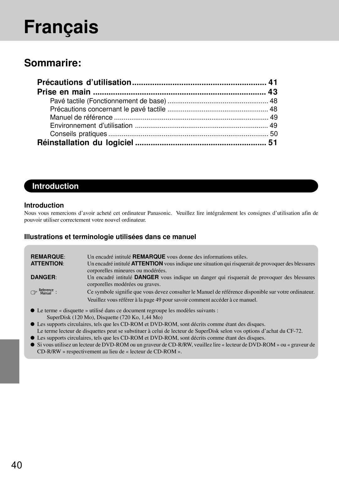 Panasonic CF-72 operating instructions Français, Précautions d’utilisation Prise en main, Réinstallation du logiciel 