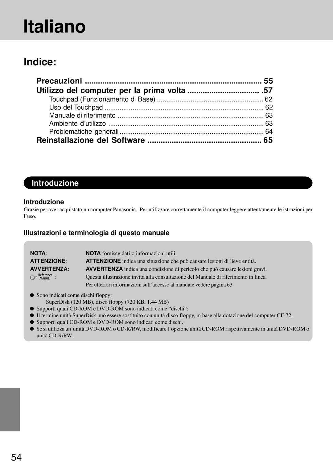 Panasonic CF-72 Italiano, Precauzioni Utilizzo del computer per la prima volta, Reinstallazione del Software, Introduzione 