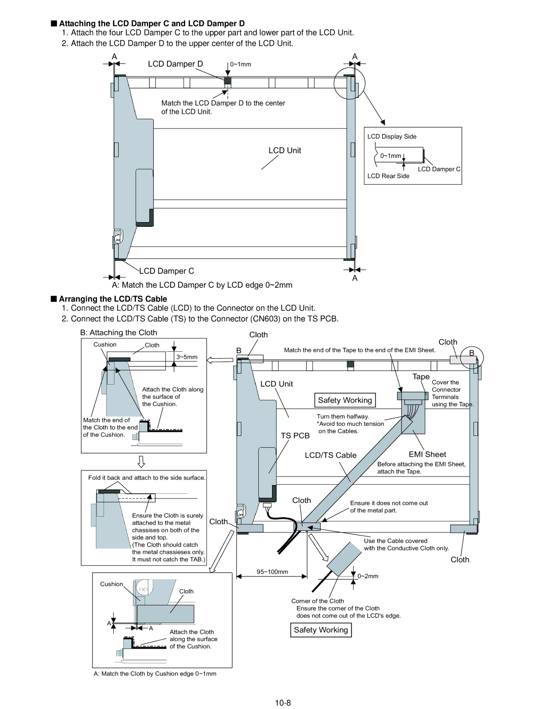 Panasonic CF-74CCBAXBM manual Attaching the LCD Damper C and LCD Damper D, Arranging the LCD/TS Cable, Attaching the Cloth 