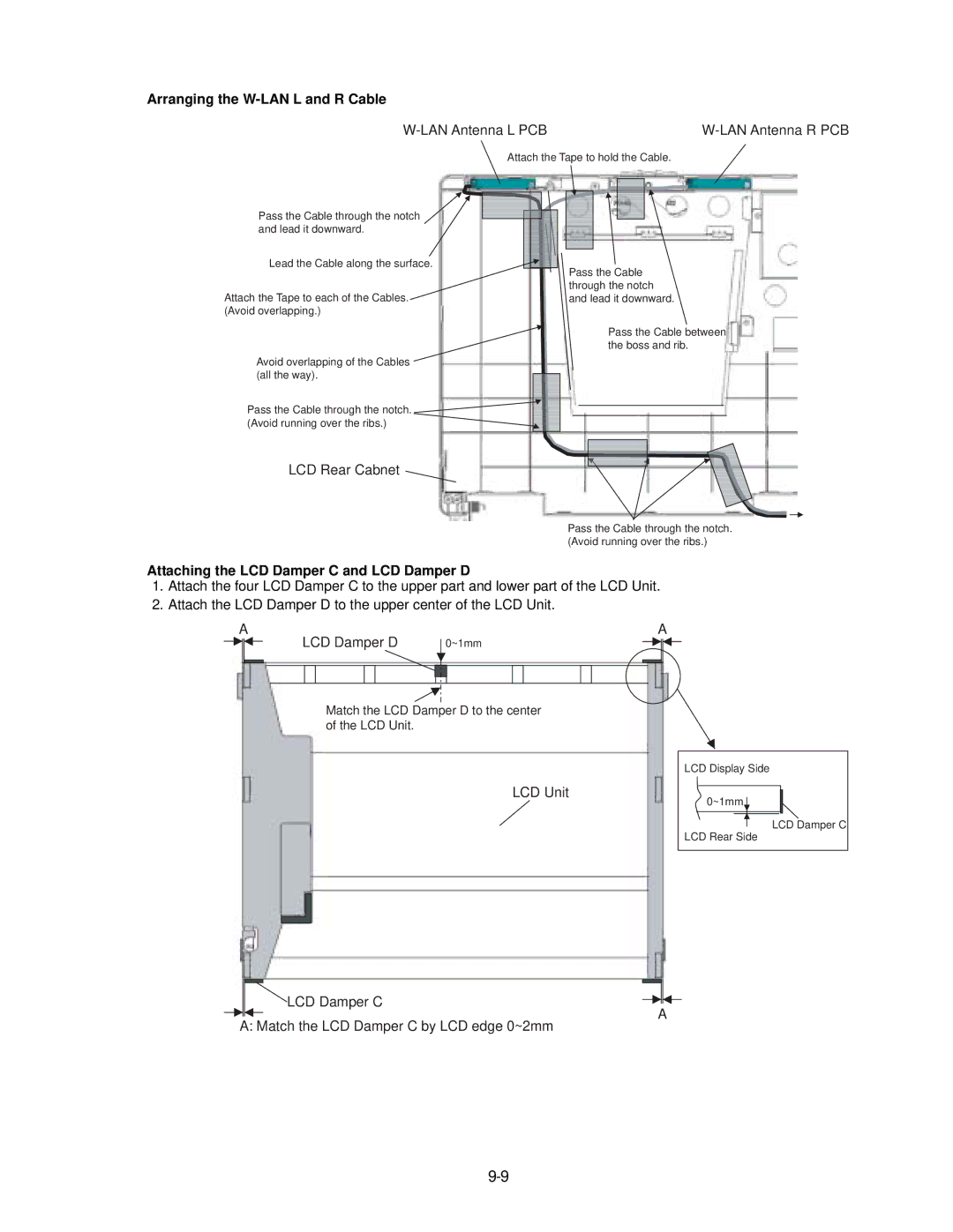 Panasonic CF-74JCJBD1 M service manual Arranging the W-LAN L and R Cable, Attaching the LCD Damper C and LCD Damper D 