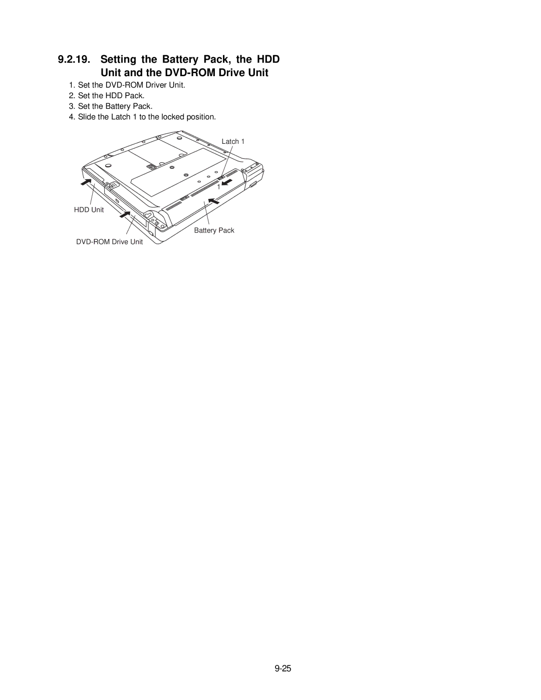 Panasonic CF-74JCJBD1 M service manual Latch HDD Unit Battery Pack DVD-ROM Drive Unit 