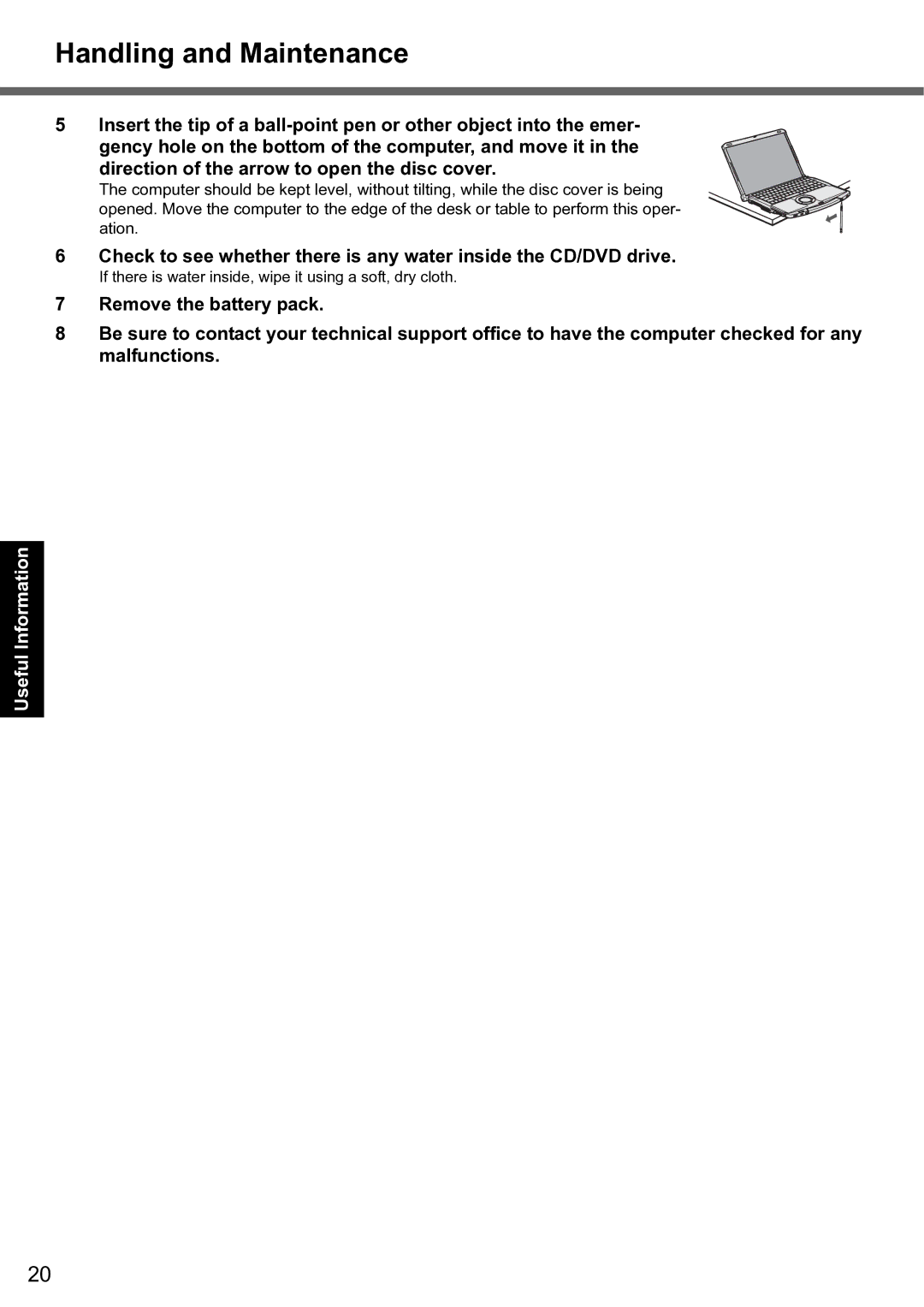 Panasonic CF-F8 manual If there is water inside, wipe it using a soft, dry cloth 