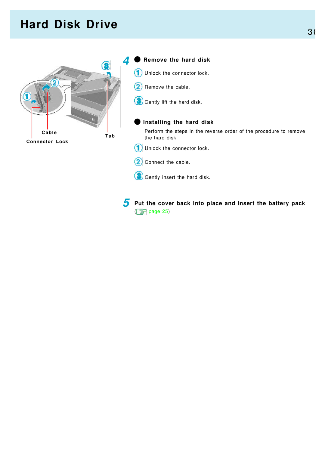 Panasonic CF-M34, CF-17 manual Hard Disk Drive, Remove the hard disk, Installing the hard disk 