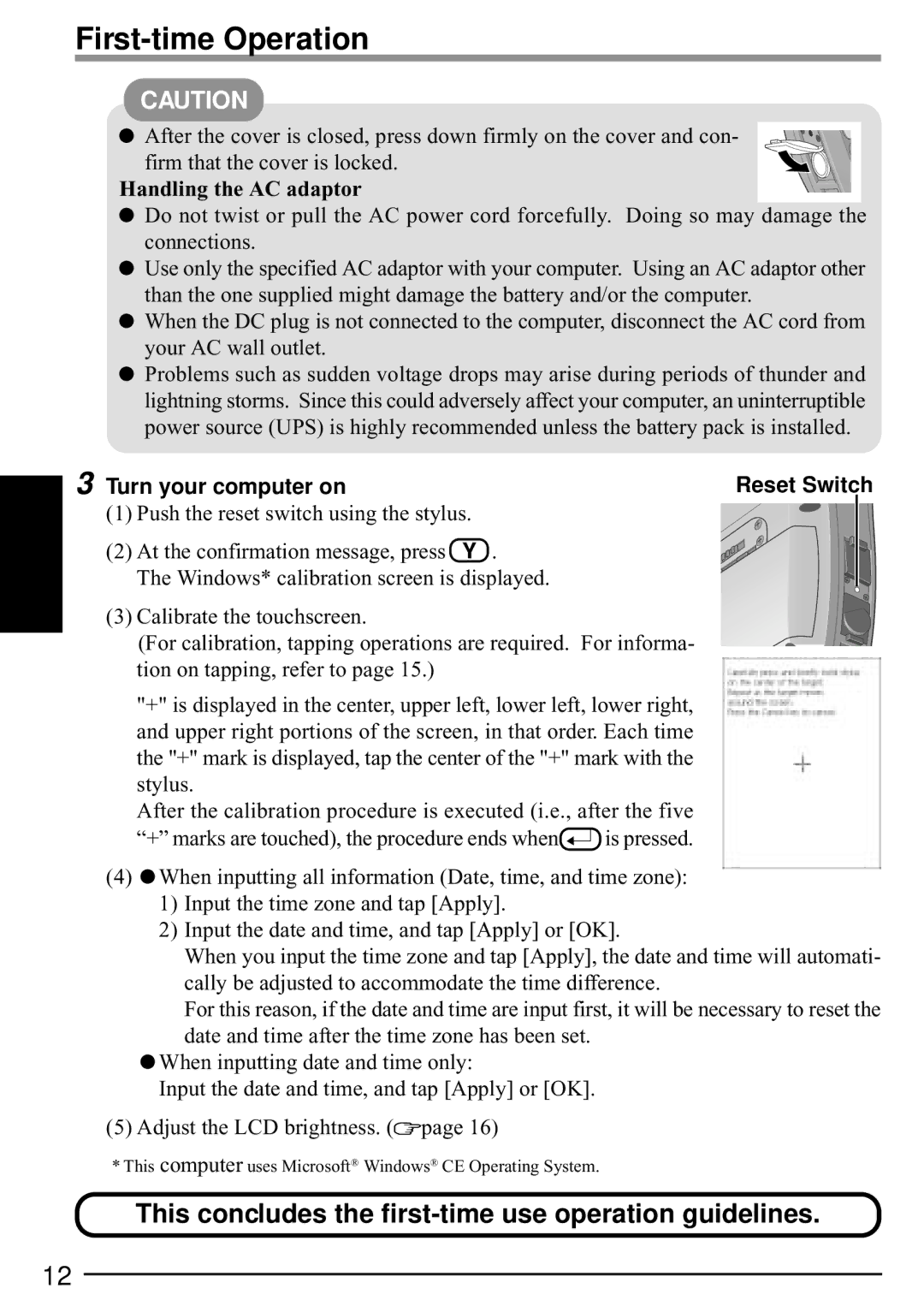 Panasonic CF-P1 operating instructions This concludes the first-time use operation guidelines, Handling the AC adaptor 