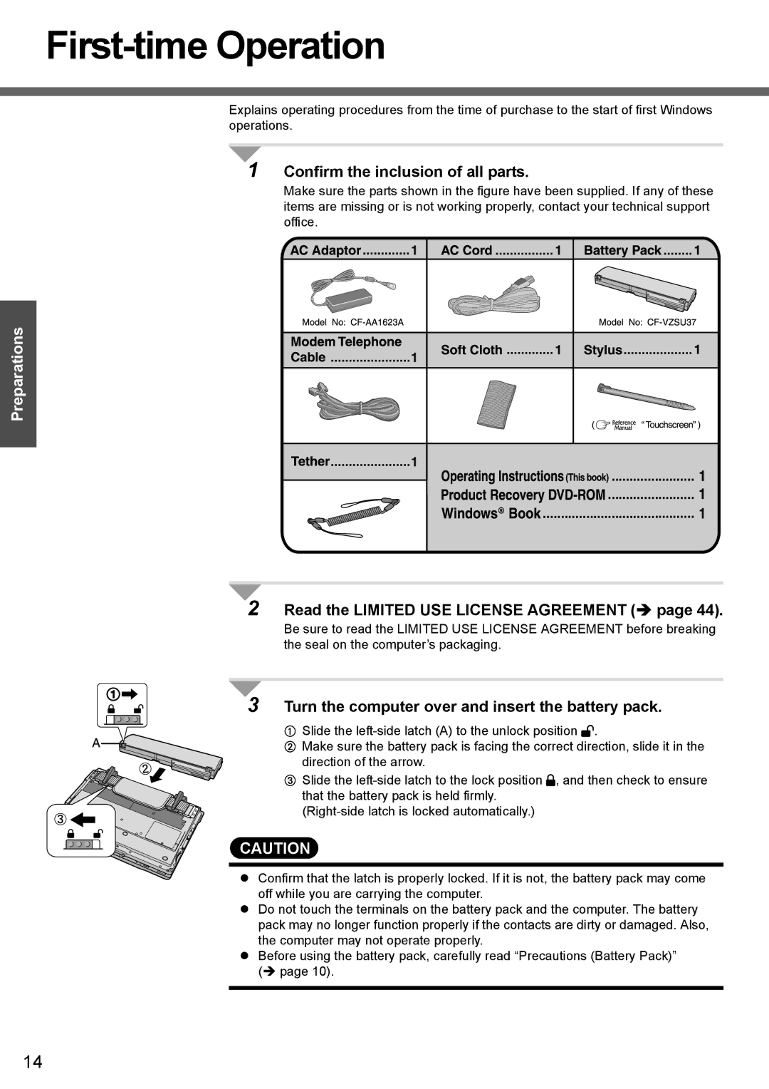 Panasonic CF-T4 First-time Operation, Confirm the inclusion of all parts, Read the Limited USE License Agreement Î 