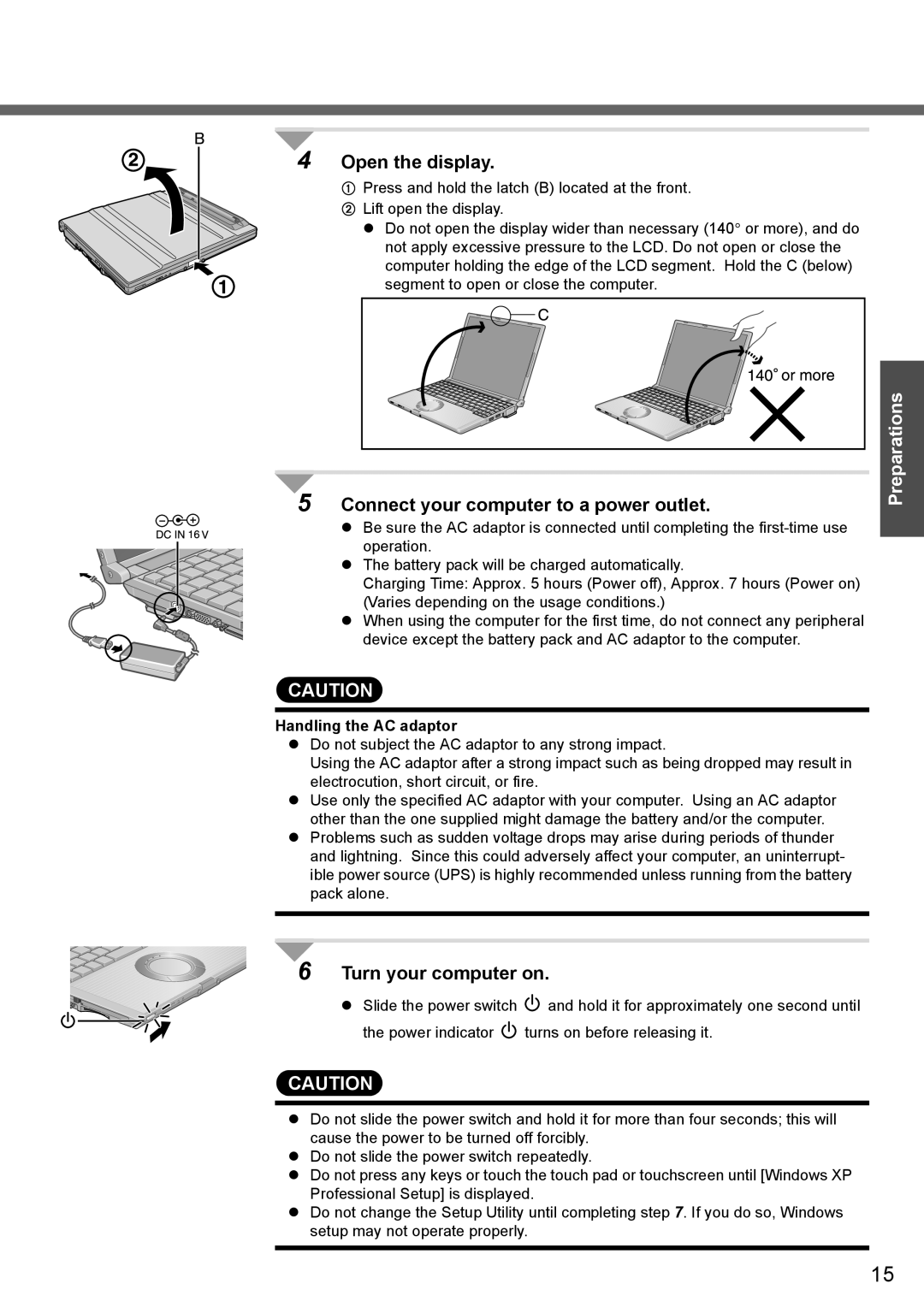 Panasonic CF-T4 Open the display, Connect your computer to a power outlet, Turn your computer on, Handling the AC adaptor 