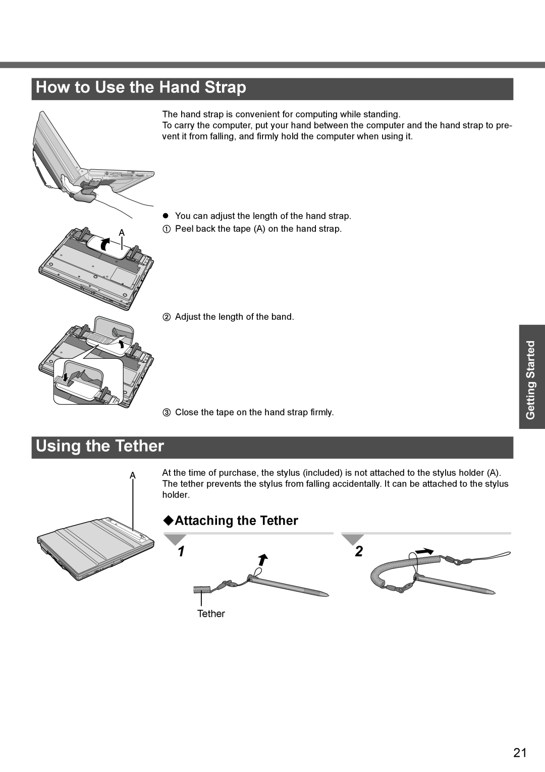 Panasonic CF-T4 operating instructions How to Use the Hand Strap, Using the Tether, ‹Attaching the Tether, Getting Started 