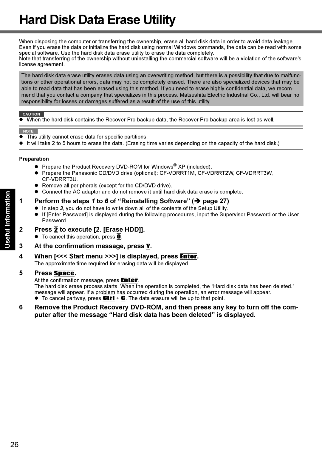 Panasonic CF-T7 appendix Hard Disk Data Erase Utility, Perform the steps 1 to 6 of Reinstalling Software, Press 