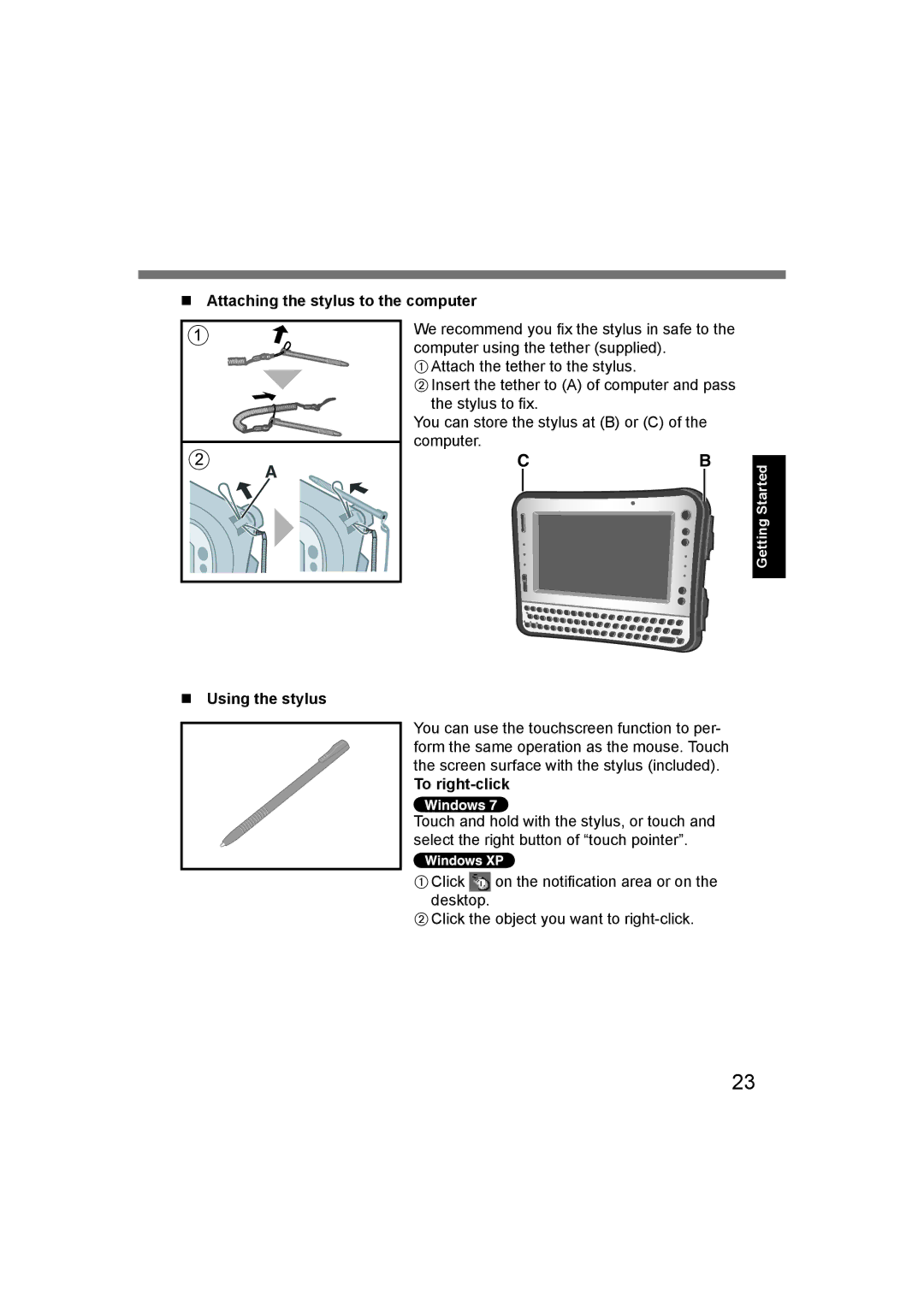 Panasonic CF-U1 appendix Attaching the stylus to the computer, Using the stylus, To right-click 