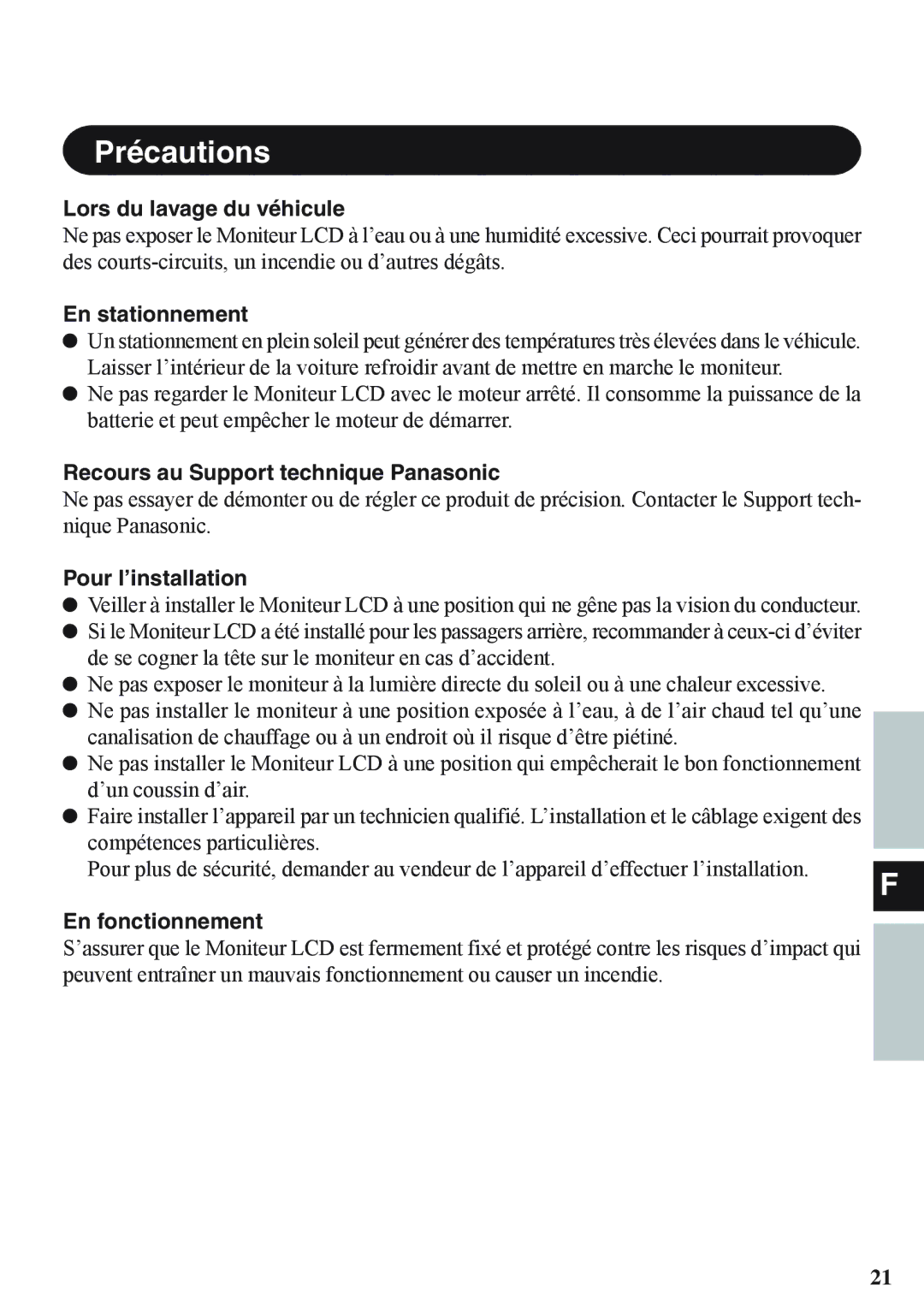 Panasonic CF-VDL02BM specifications Lors du lavage du véhicule, En stationnement, Recours au Support technique Panasonic 