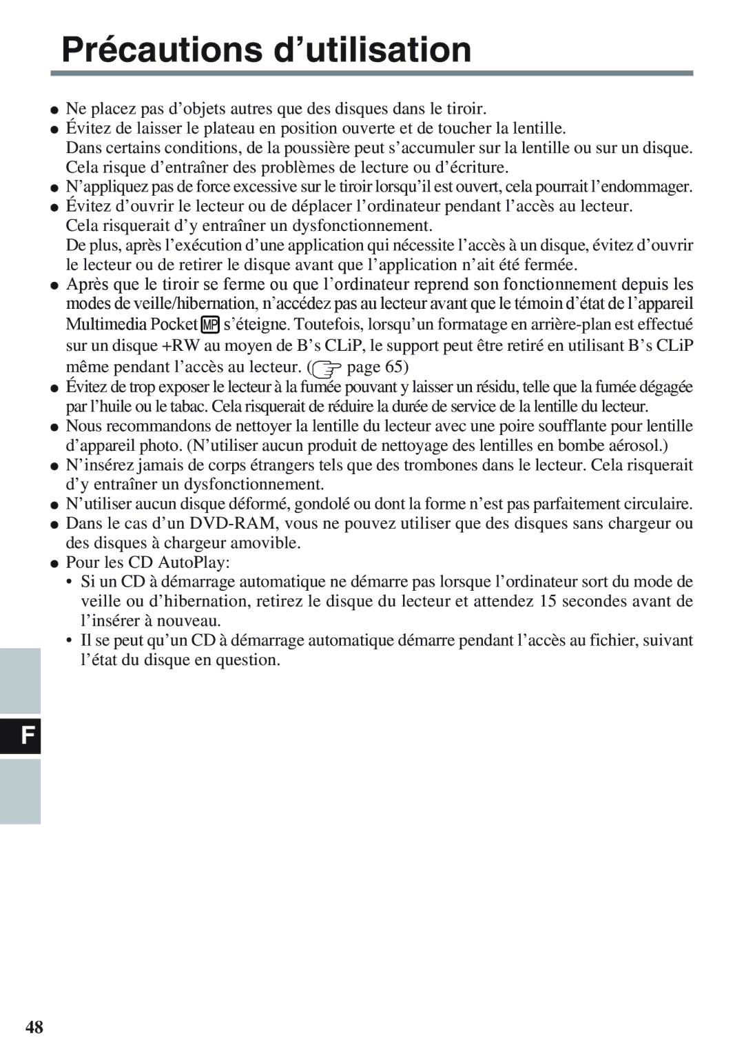 Panasonic CF-VDM732U specifications Précautions d’utilisation 