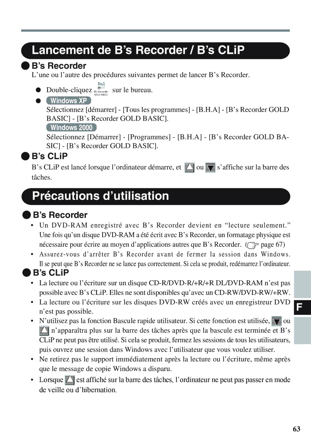 Panasonic CF-VDM732U specifications Lancement de B’s Recorder / B’s CLiP, Précautions d’utilisation 