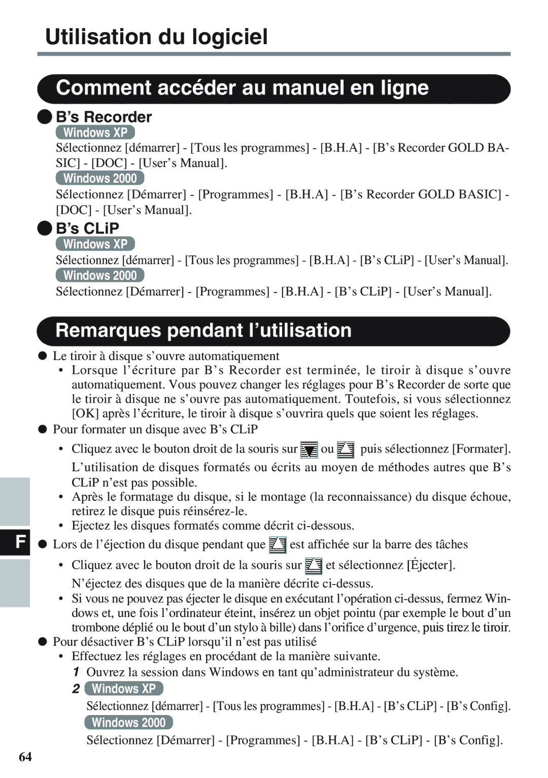 Panasonic CF-VDM732U specifications Comment accéder au manuel en ligne, Remarques pendant l’utilisation 