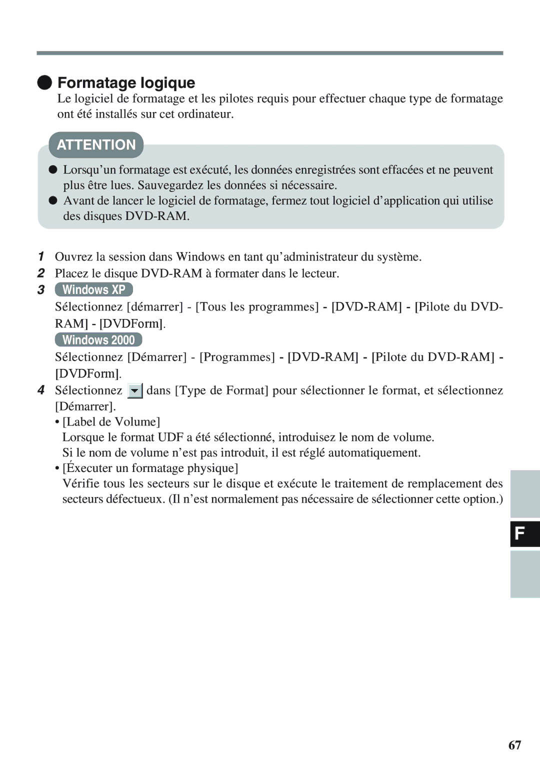 Panasonic CF-VDM732U specifications Formatage logique 