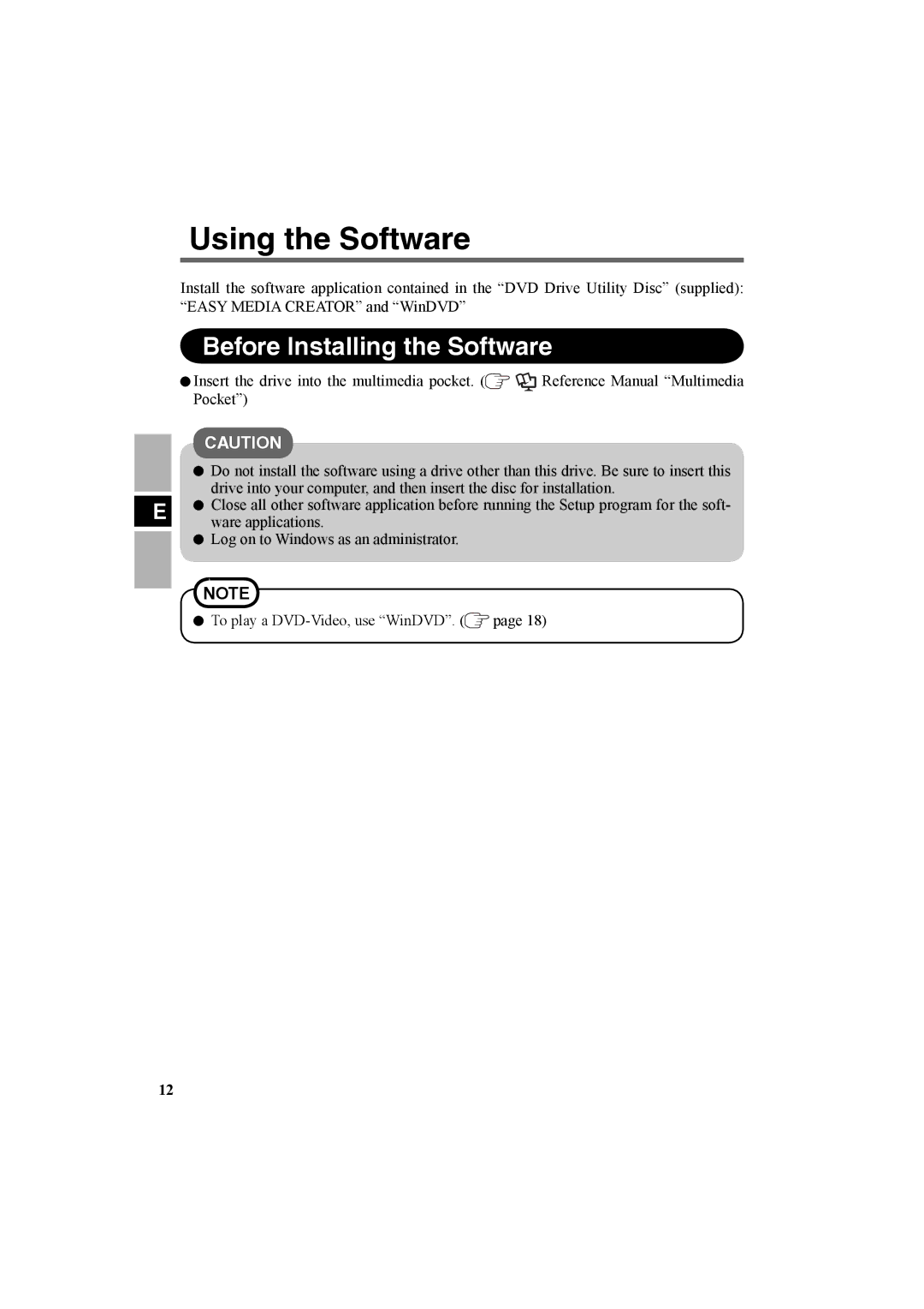 Panasonic CF-VDR301U specifications Using the Software, Before Installing the Software 