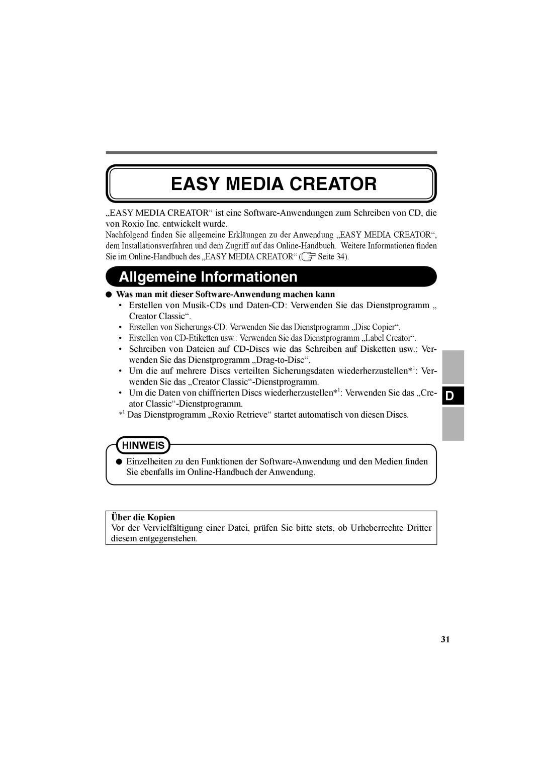 Panasonic CF-VDR301U Allgemeine Informationen, Was man mit dieser Software-Anwendung machen kann, Über die Kopien 