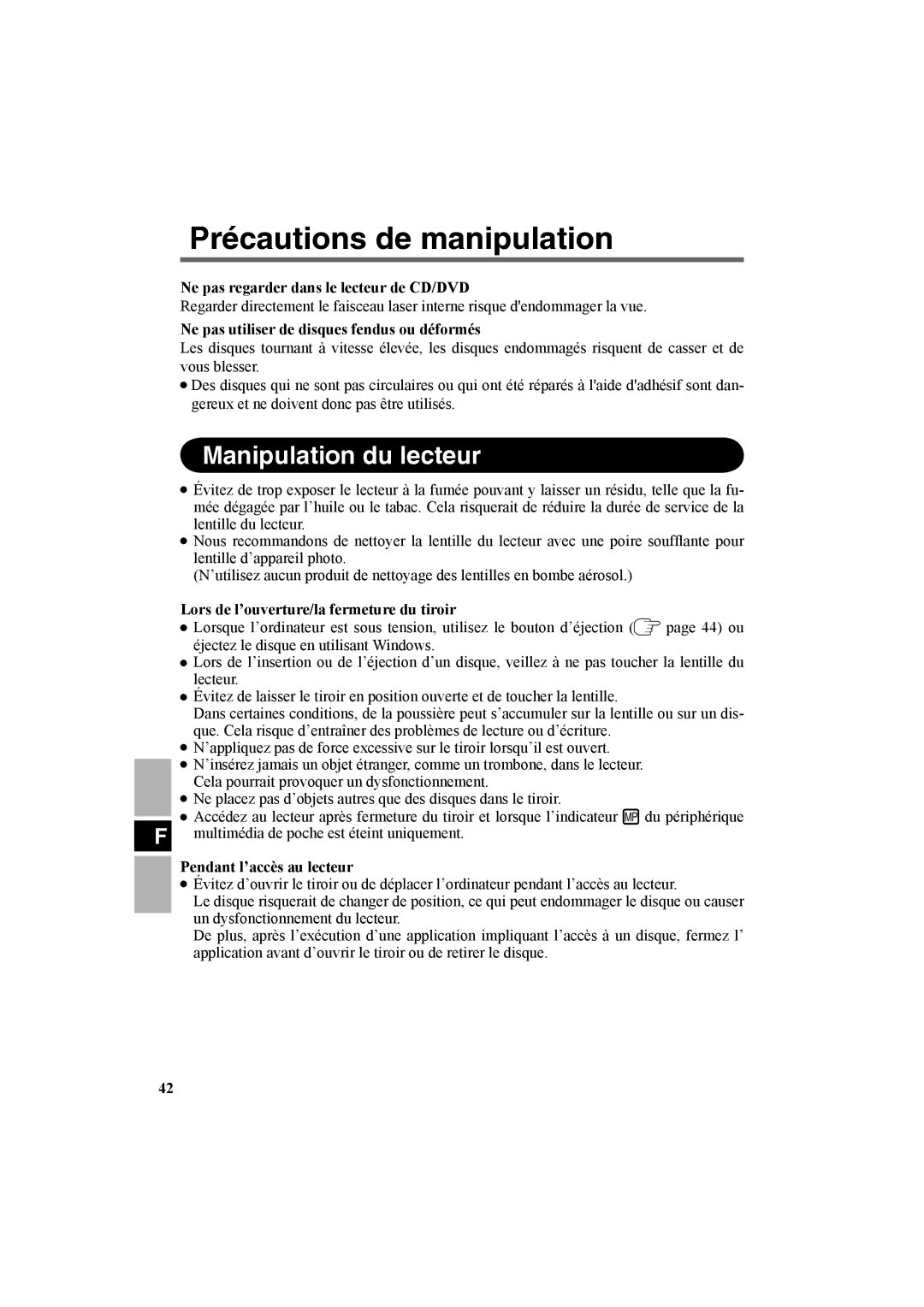 Panasonic CF-VDR301U specifications Précautions de manipulation, Manipulation du lecteur 