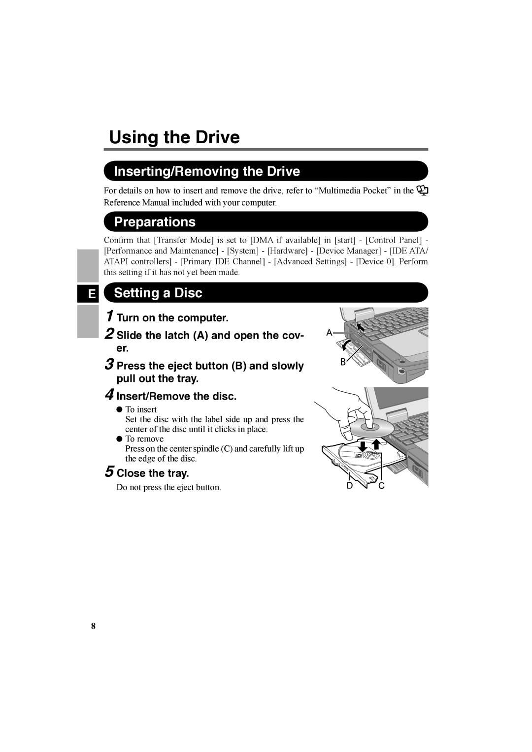 Panasonic CF-VDR301U specifications Using the Drive, Inserting/Removing the Drive, Preparations, Setting a Disc 