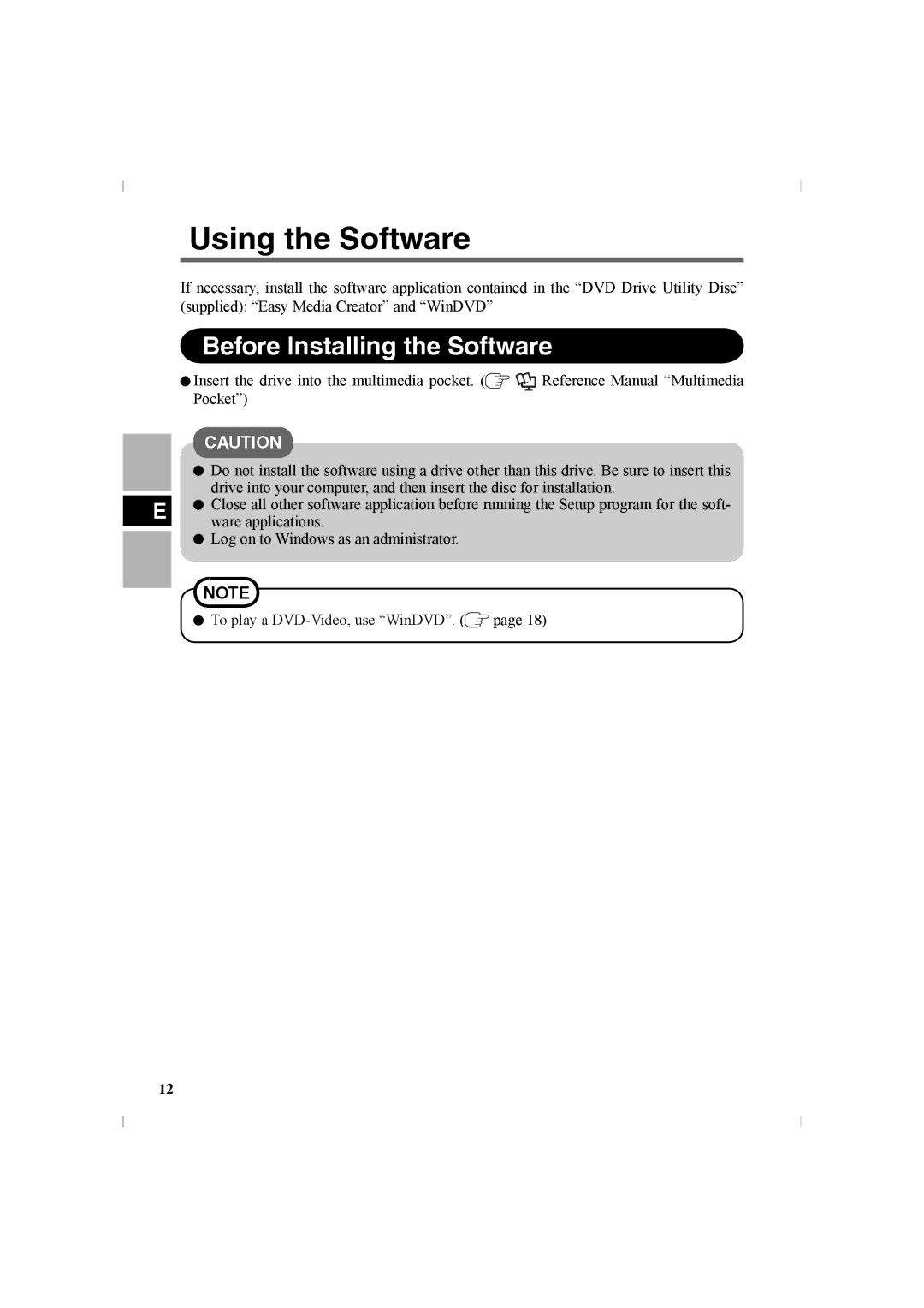 Panasonic CF-VDR302U manual Using the Software, Before Installing the Software 