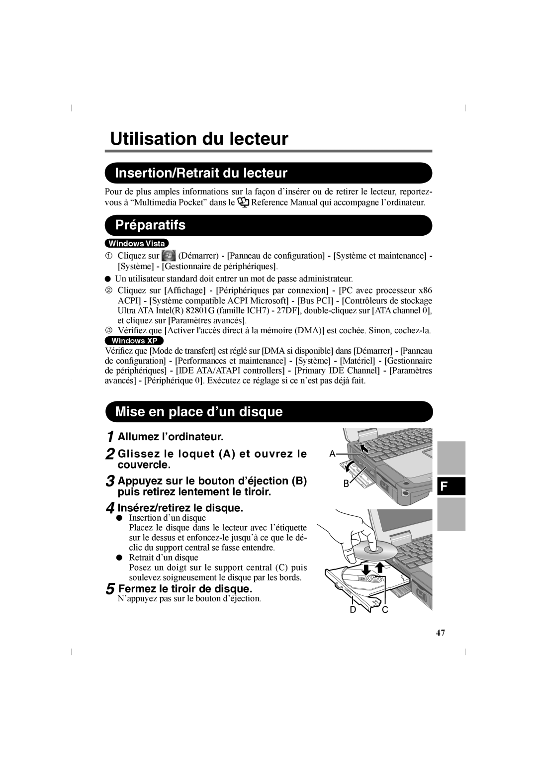 Panasonic CF-VDR302U manual Utilisation du lecteur, Insertion/Retrait du lecteur, Préparatifs, Mise en place d’un disque 