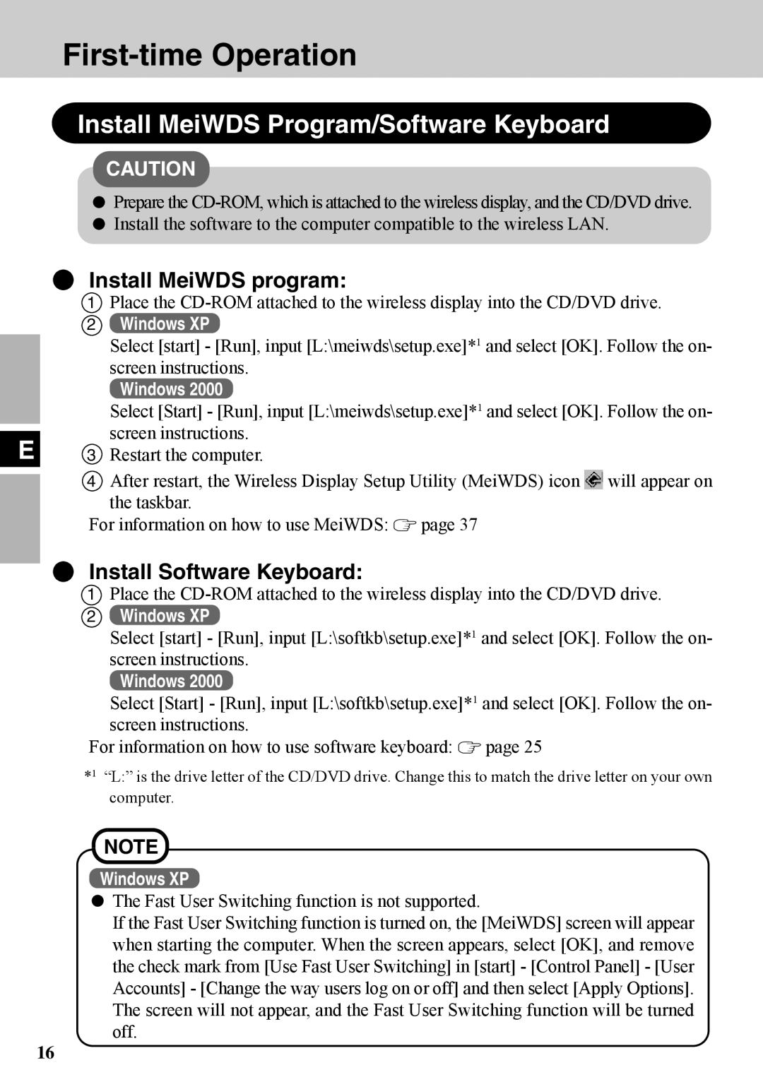 Panasonic CF-VDW07BH specifications First-time Operation, Install MeiWDS Program/Software Keyboard, Install MeiWDS program 