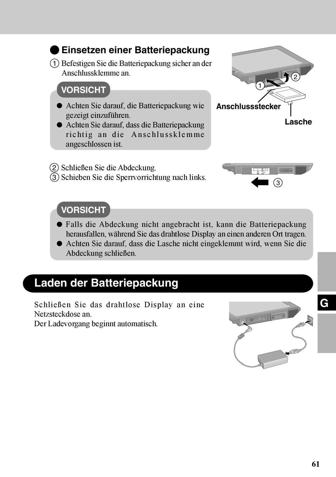 Panasonic CF-VDW07BH specifications Laden der Batteriepackung, Einsetzen einer Batteriepackung, Anschlussstecker Lasche 