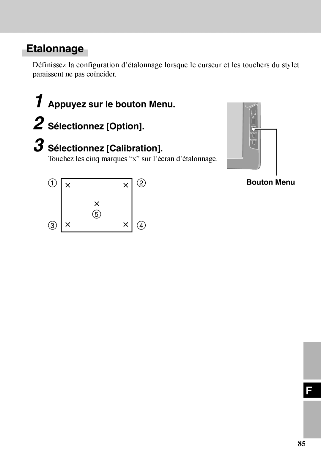 Panasonic CF-VDW07BH specifications Etalonnage, Bouton Menu 