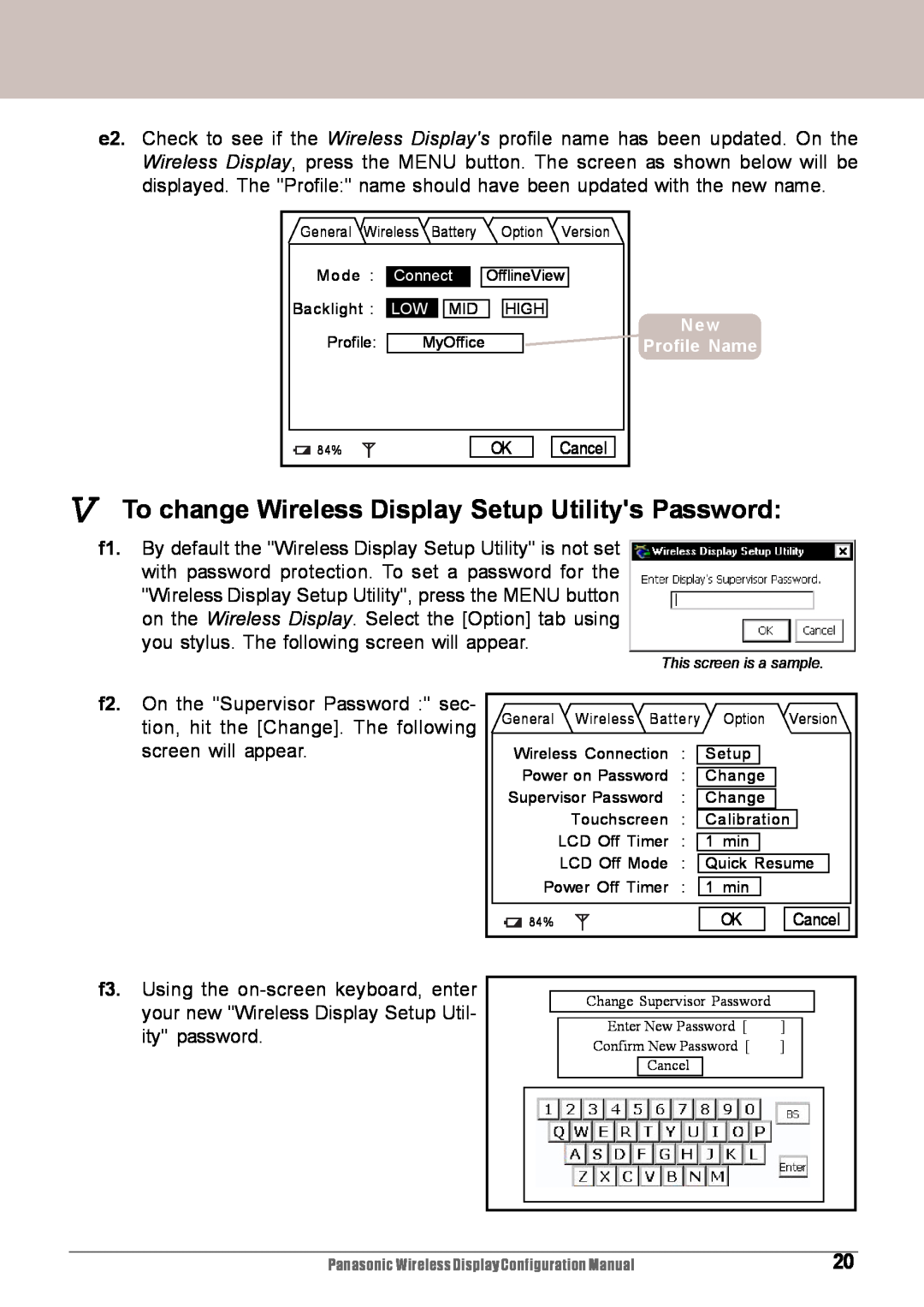 Panasonic CF-VDW07M V To change Wireless Display Setup Utilitys Password, Change Supervisor Password, Enter New Password 