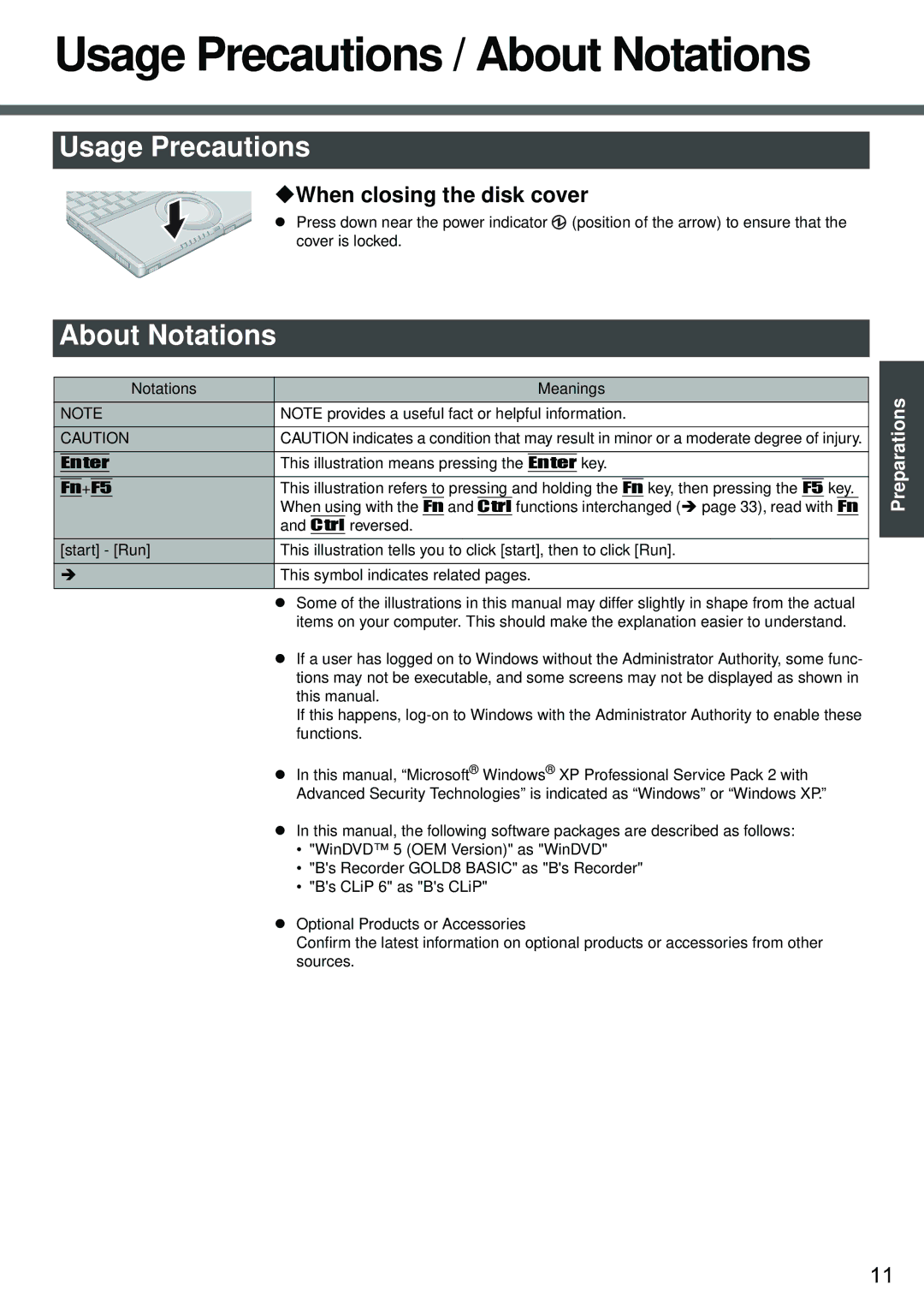 Panasonic CF-W2 Series XP specifications Usage Precautions / About Notations, ‹When closing the disk cover 