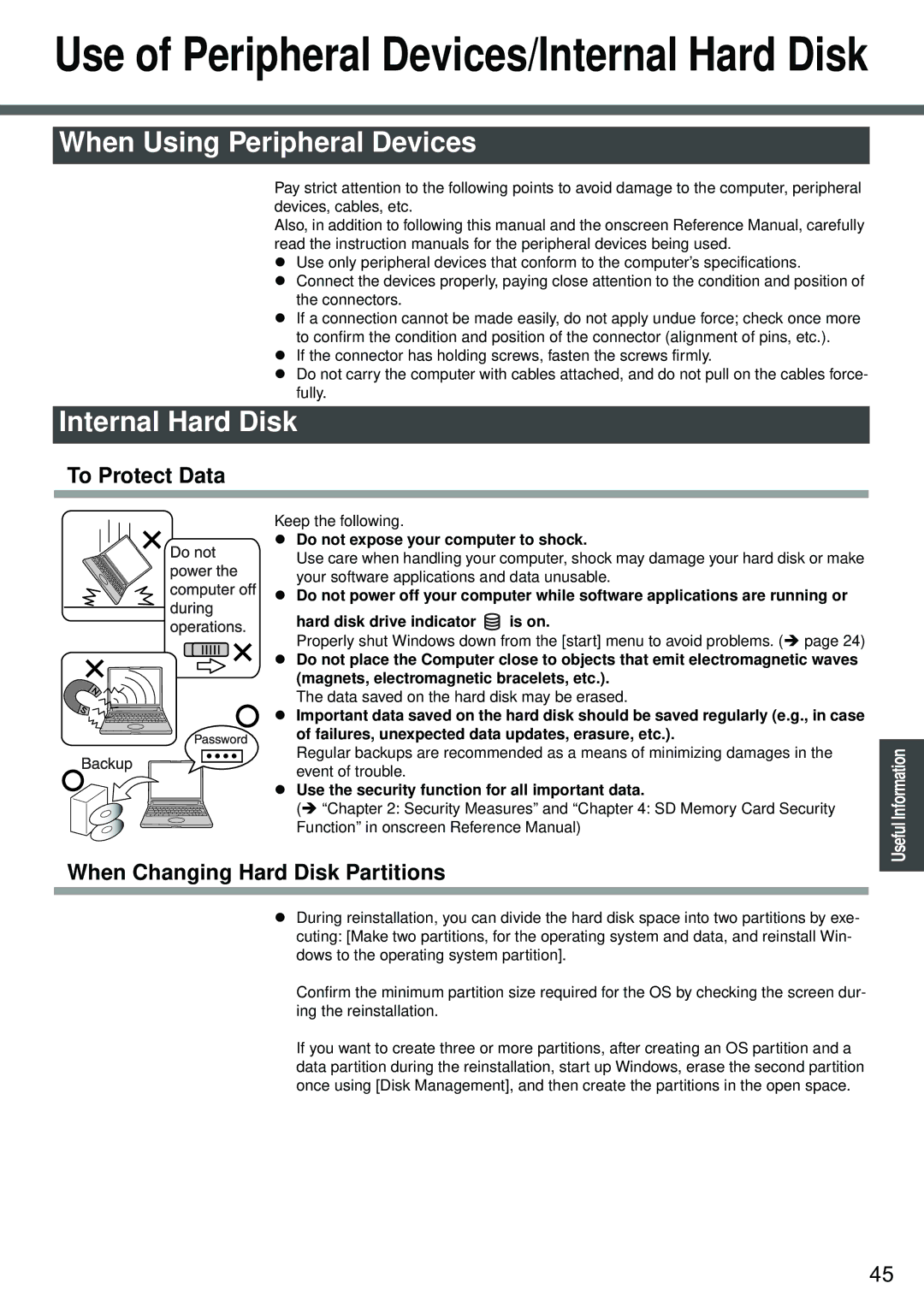 Panasonic CF-W2 Series XP specifications When Using Peripheral Devices, Internal Hard Disk, To Protect Data 