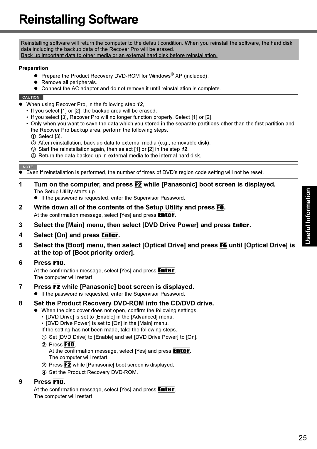 Panasonic CF-Y7 manual Reinstalling Software, Press F2 while Panasonic boot screen is displayed 