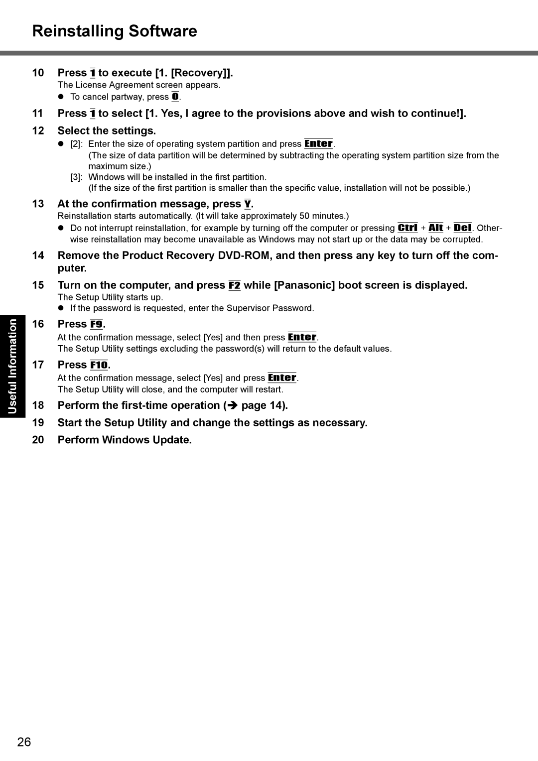 Panasonic CF-Y7 Reinstalling Software, Press 1 to execute 1. Recovery, At the confirmation message, press Y, Press F9 