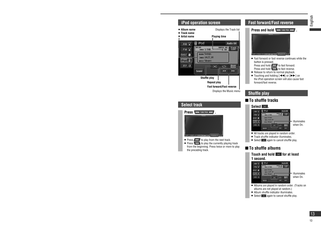 Panasonic CN-NVD905U operating instructions IPod operation screen, Select track, Fast forward/Fast reverse, Shufﬂe play 