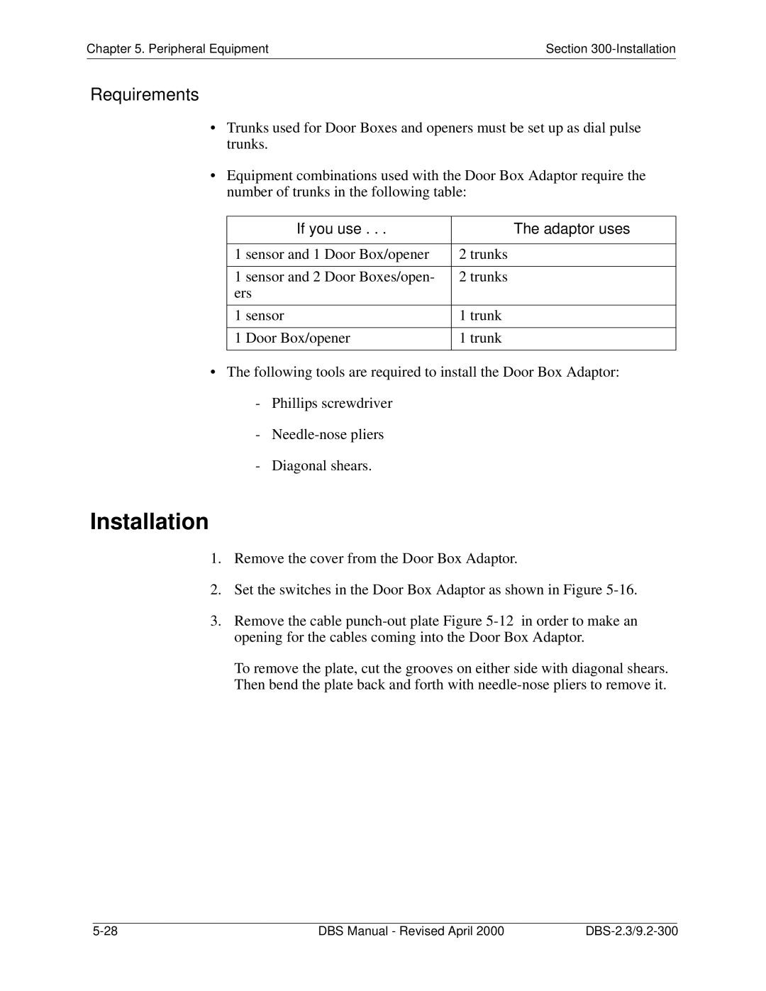 Panasonic CPC-EX manual Requirements, If you use Adaptor uses 