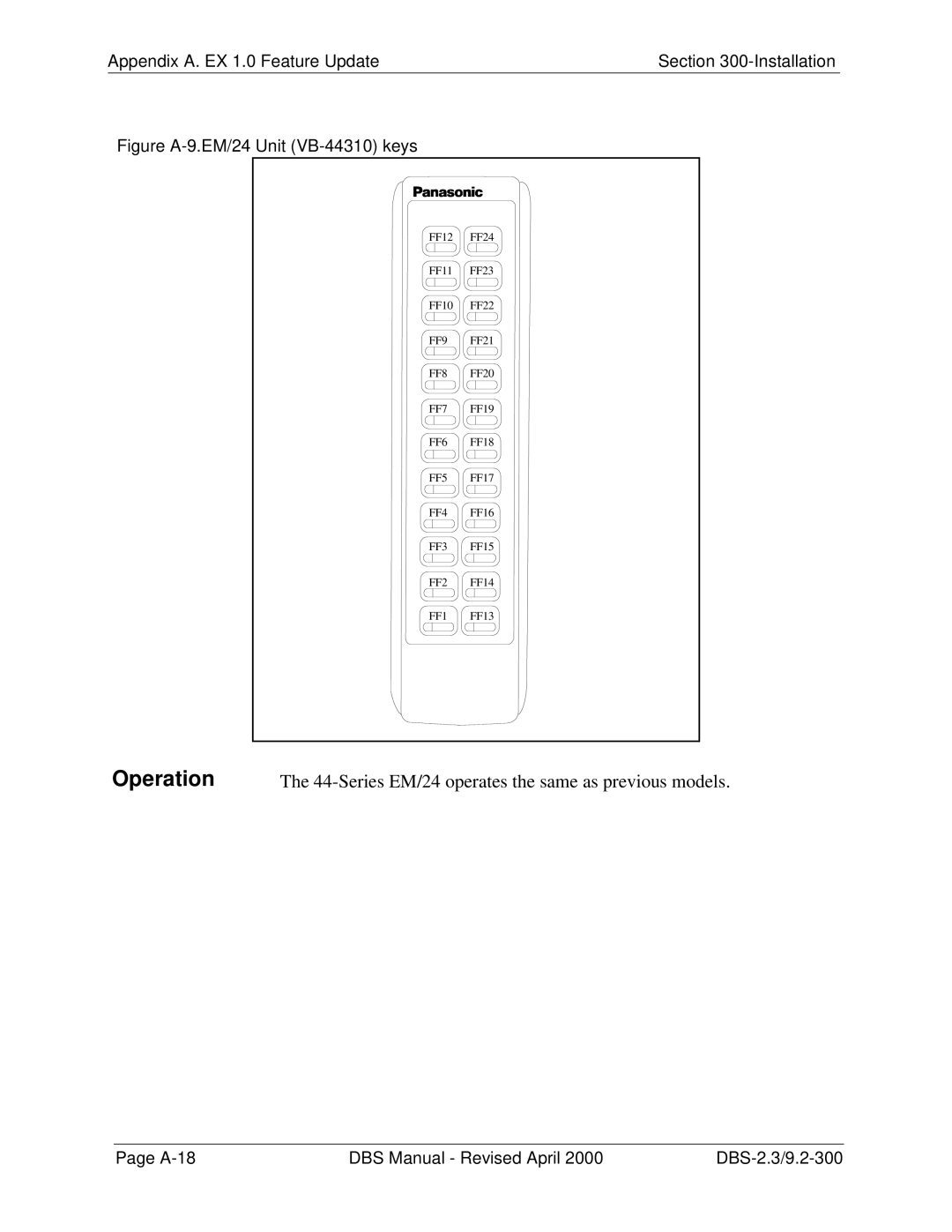 Panasonic CPC-EX manual Series EM/24 operates the same as previous models 