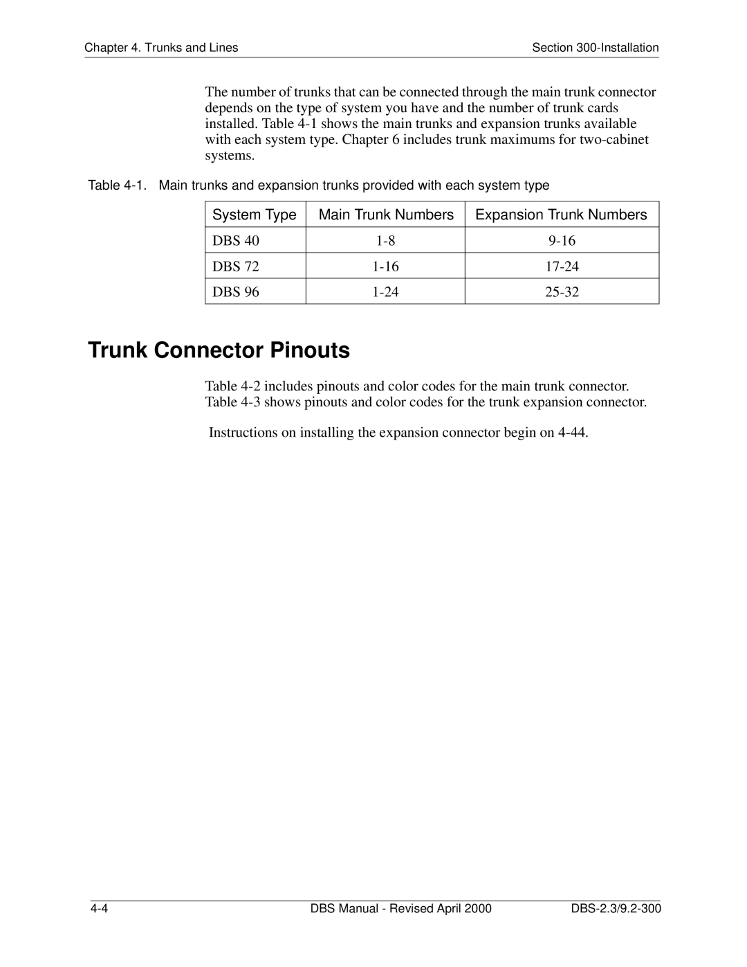 Panasonic CPC-EX manual Trunk Connector Pinouts, System Type Main Trunk Numbers Expansion Trunk Numbers 