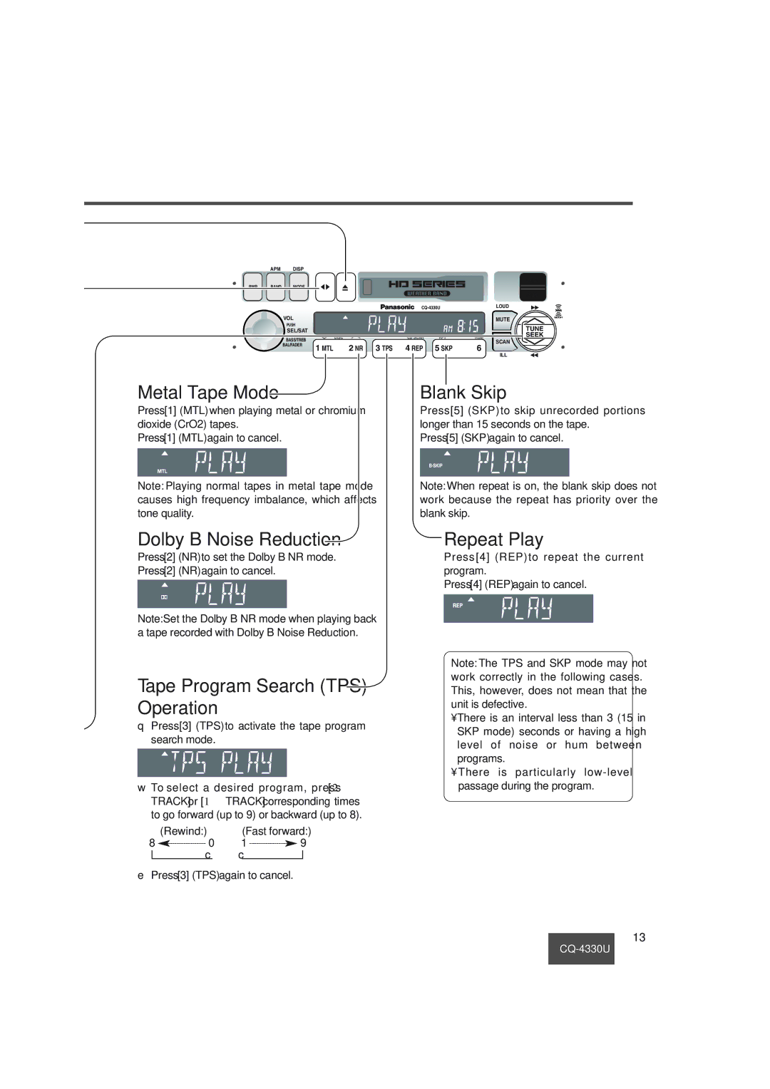 Panasonic CQ-4330U Metal Tape Mode, Dolby B Noise Reduction, Tape Program Search TPS Operation, Repeat Play, Blank Skip 