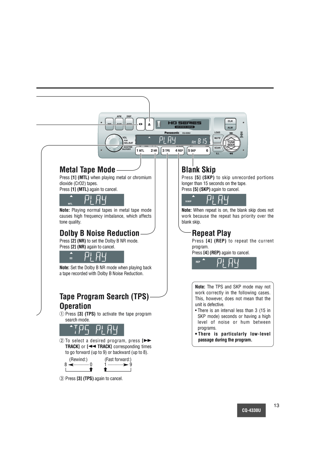 Panasonic CQ-4330U Metal Tape Mode, Dolby B Noise Reduction, Tape Program Search TPS Operation, Repeat Play, Blank Skip 