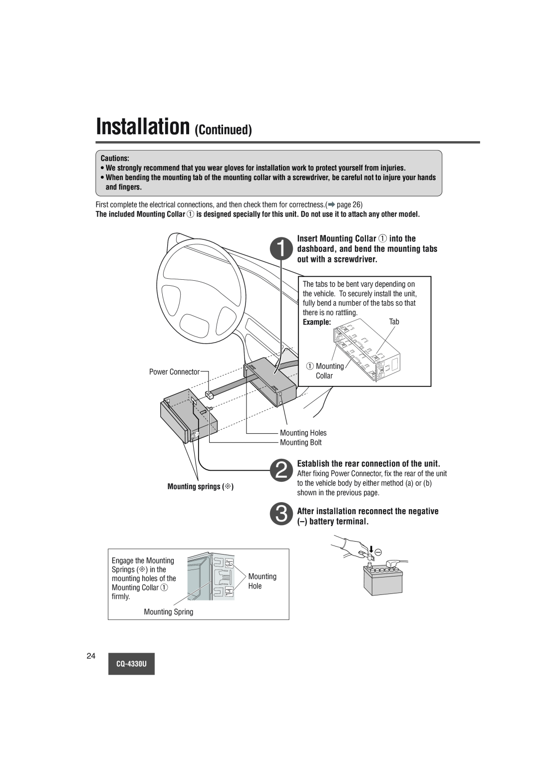 Panasonic CQ-4330U manual Installation Continued, Cautions, Mounting springs C 