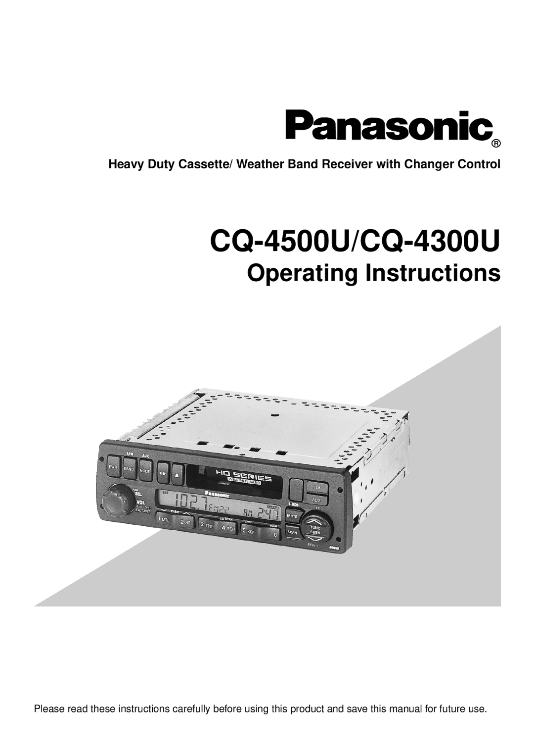 Panasonic operating instructions CQ-4500U/CQ-4300U 