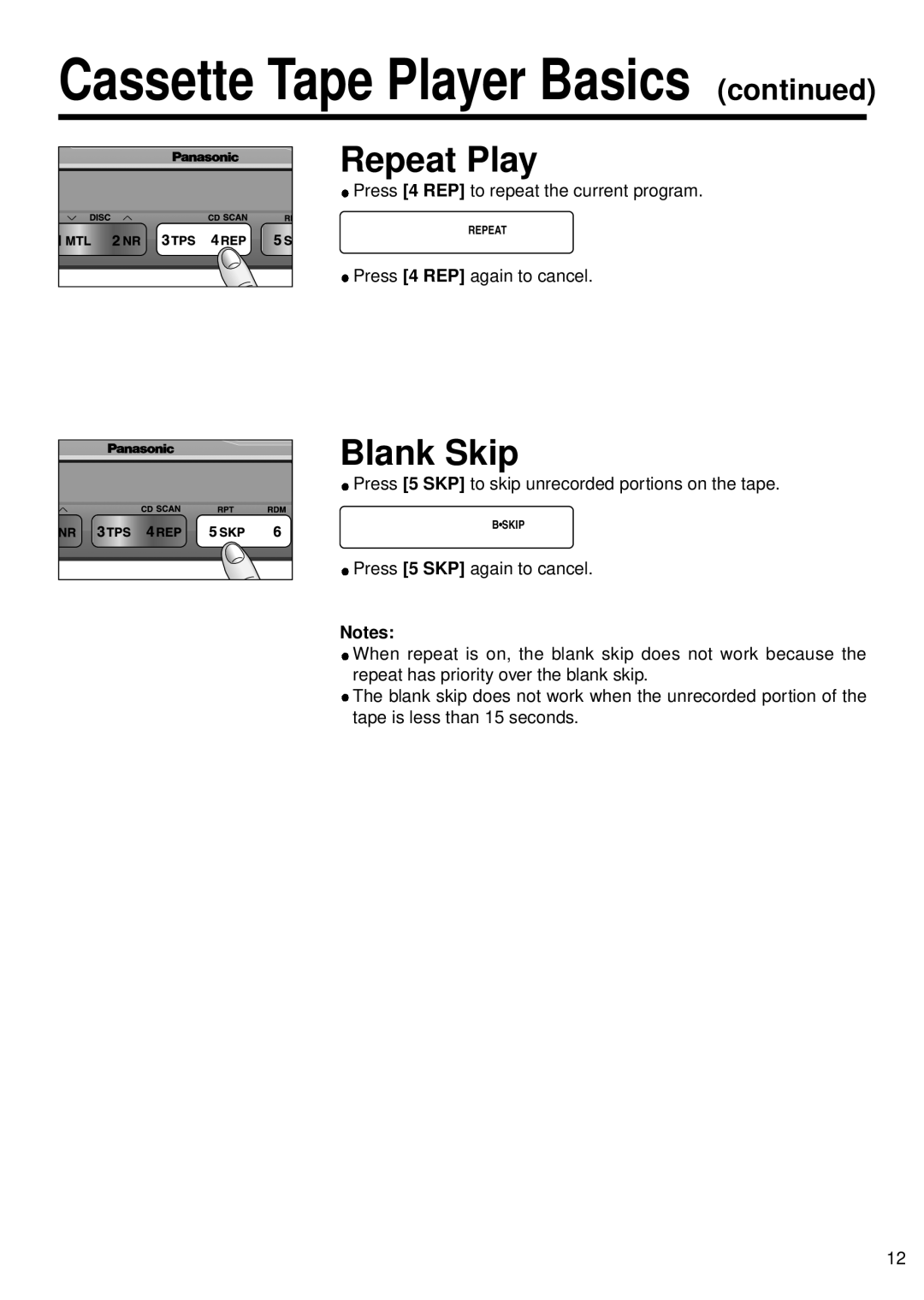 Panasonic CQ-4500U, CQ-4300U operating instructions Repeat Play, Blank Skip 