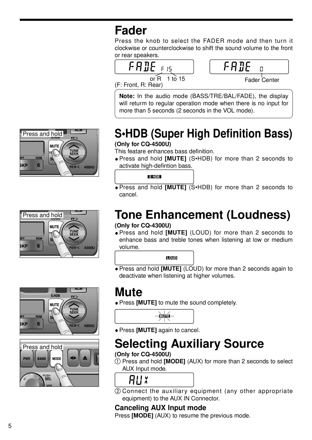 Panasonic CQ-4300U, CQ-4500U Fader, Tone Enhancement Loudness, Mute, Selecting Auxiliary Source, Canceling AUX Input mode 