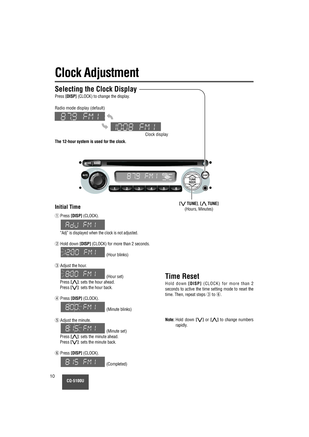 Panasonic CQ-5100U warranty Clock Adjustment, Selecting the Clock Display, Time Reset, hour system is used for the clock 