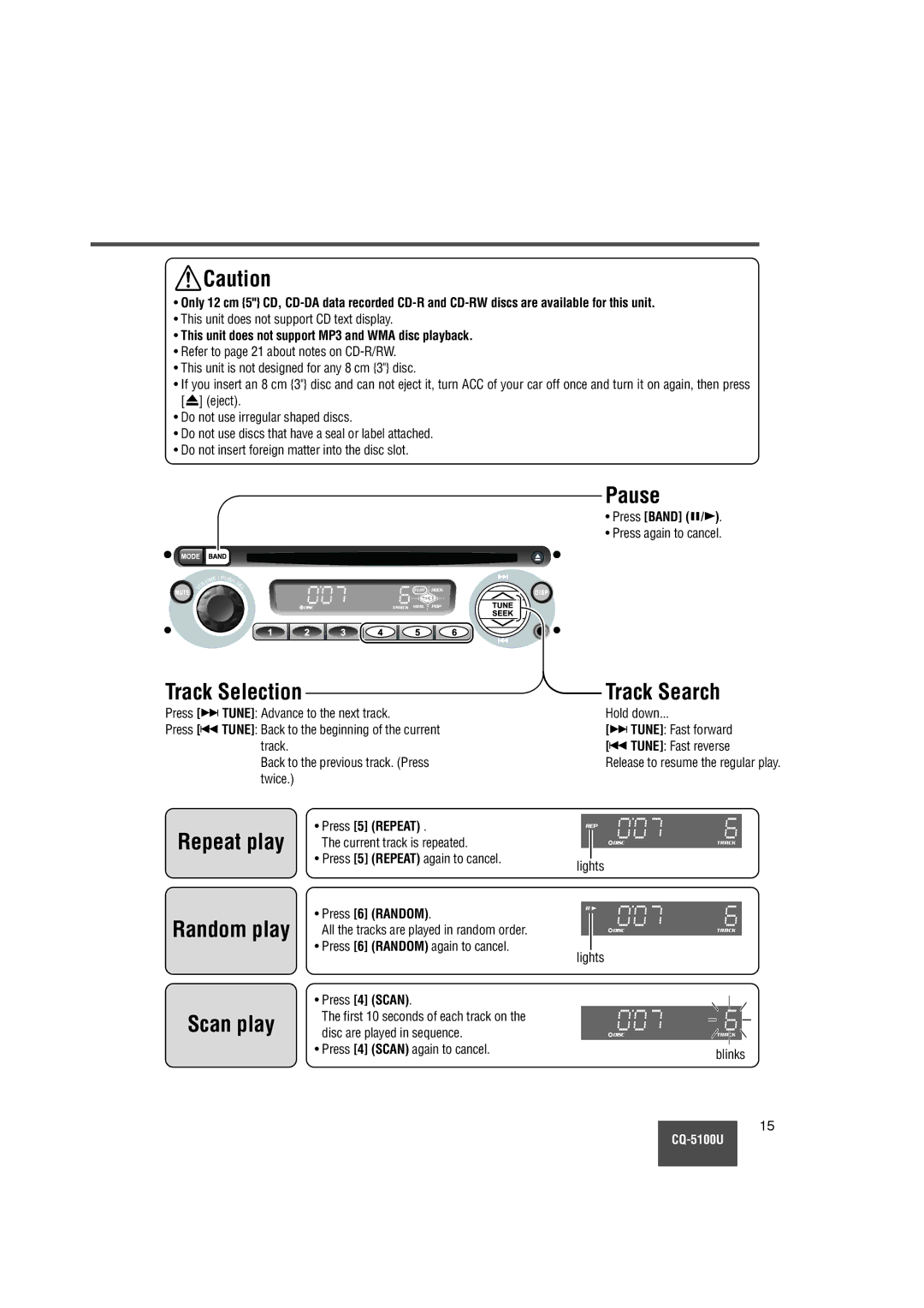 Panasonic CQ-5100U warranty Pause, Track Selection, Track Search, Repeat play Random play Scan play 