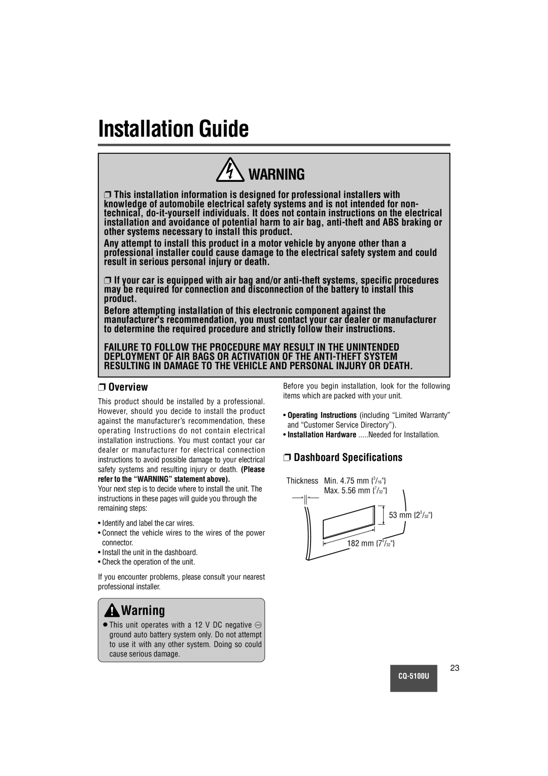 Panasonic CQ-5100U warranty Installation Guide, Overview, Dashboard Specifications, Refer to the Warning statement above 