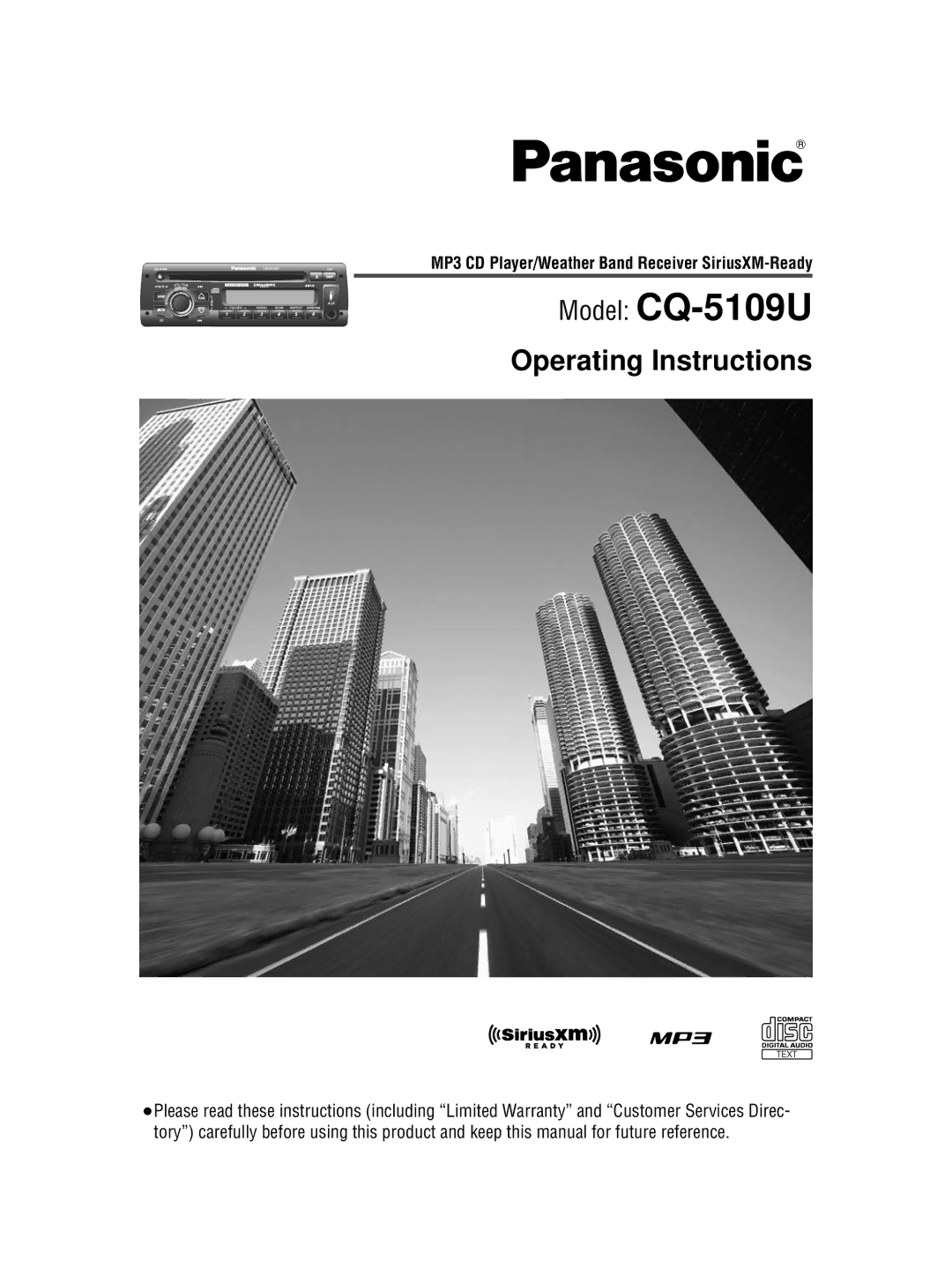 Panasonic operating instructions Model CQ-5109U, MP3 CD Player/Weather Band Receiver SiriusXM-Ready 