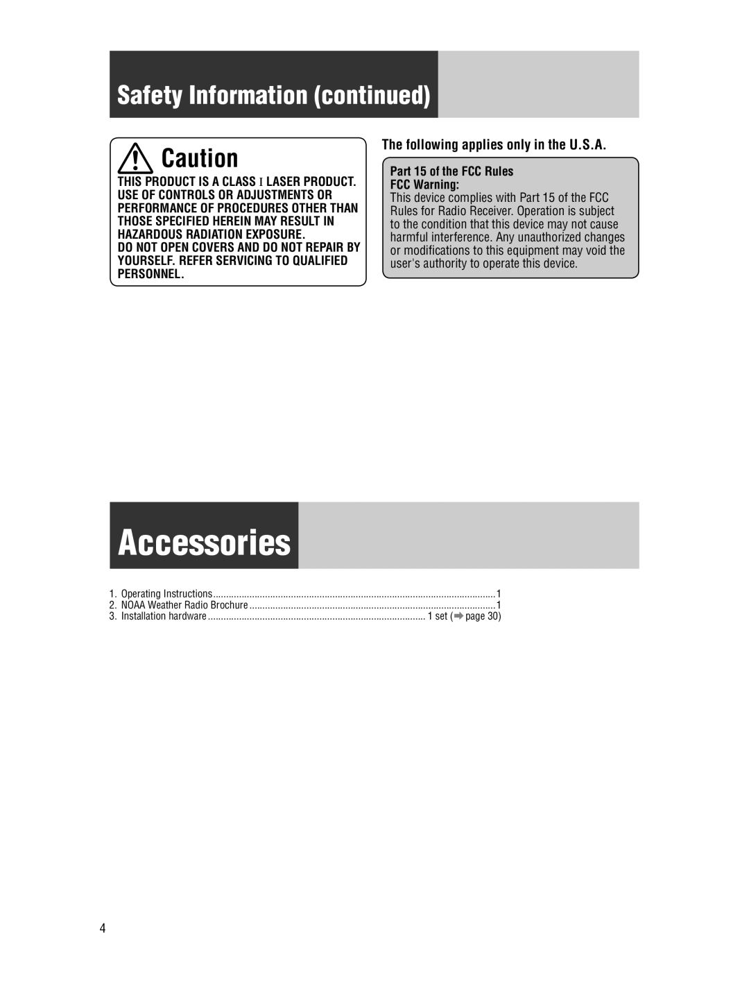 Panasonic CQ-5109U Accessories, Following applies only in the U.S.A, Part 15 of the FCC Rules FCC Warning 